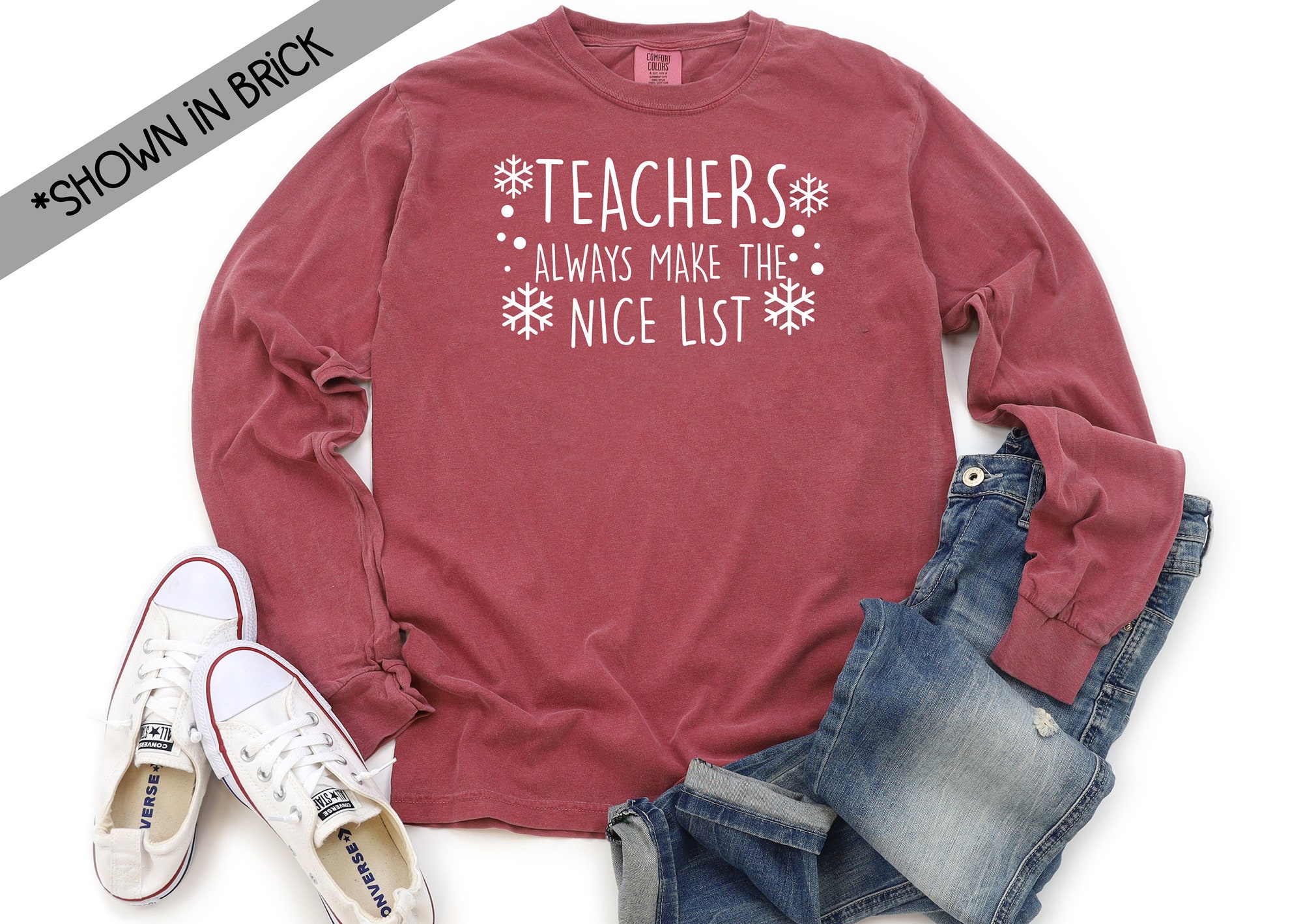 il_2000xN.2756796037_7477-1.jpg Teachers Always Make The Nice List Long Sleeve Comfort Color T-shirt - Teacher Christmas Gift - Black Friday - Cyber Monday