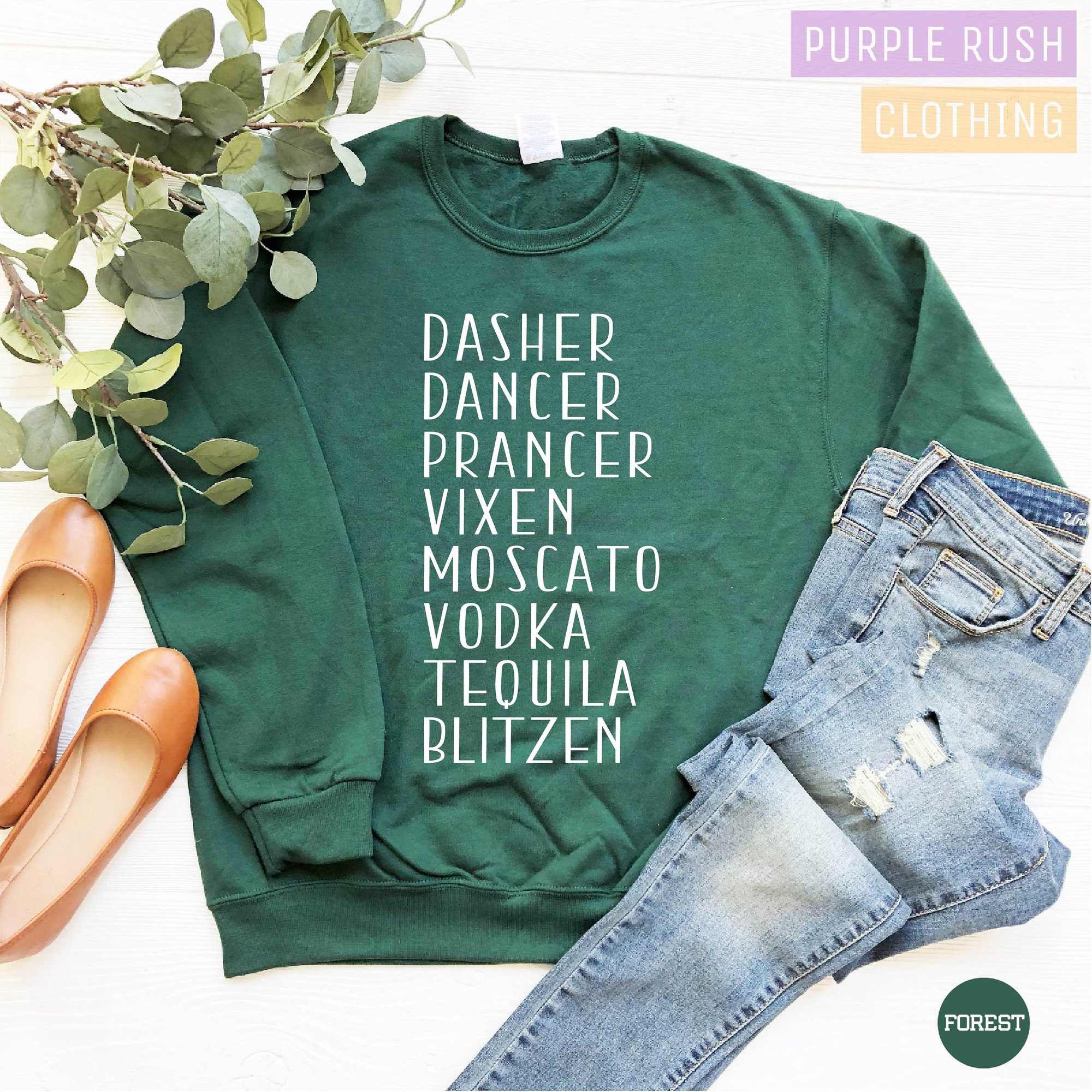 Drinking Christmas Sweatshirt, Christmas Sweatshirt, Funny Christmas Sweatshirt, Dasher Dancer Prancer Vixen Moscato Vodka Tequila Blitzen