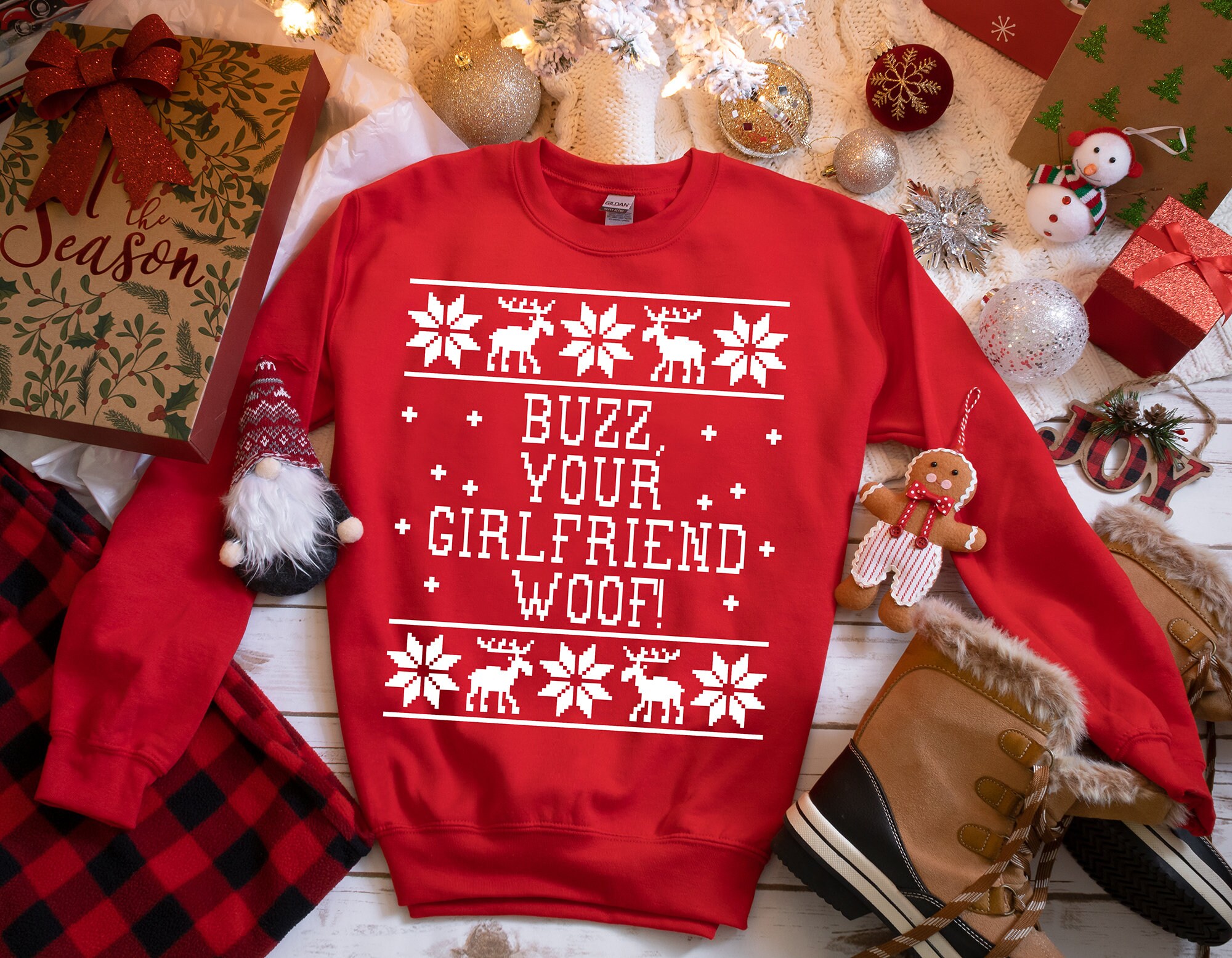 Buzz, Your Girlfriend Woof! Unisex Ugly Christmas Sweatshirt – Home Alone Quote