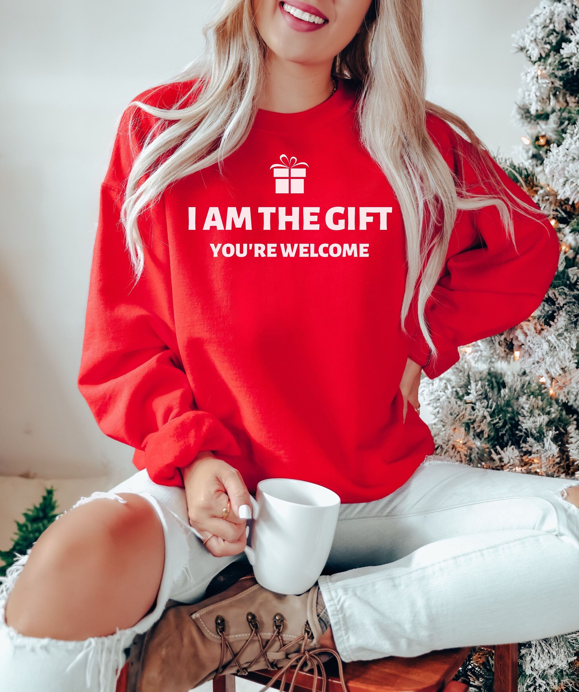 I Am The Gift Sweatshirt, Christmas Gift, Christmas Sweatshirt, Christmas Crewneck, Xmas Sweatshirt, Funny Christmas Sweatshirt
