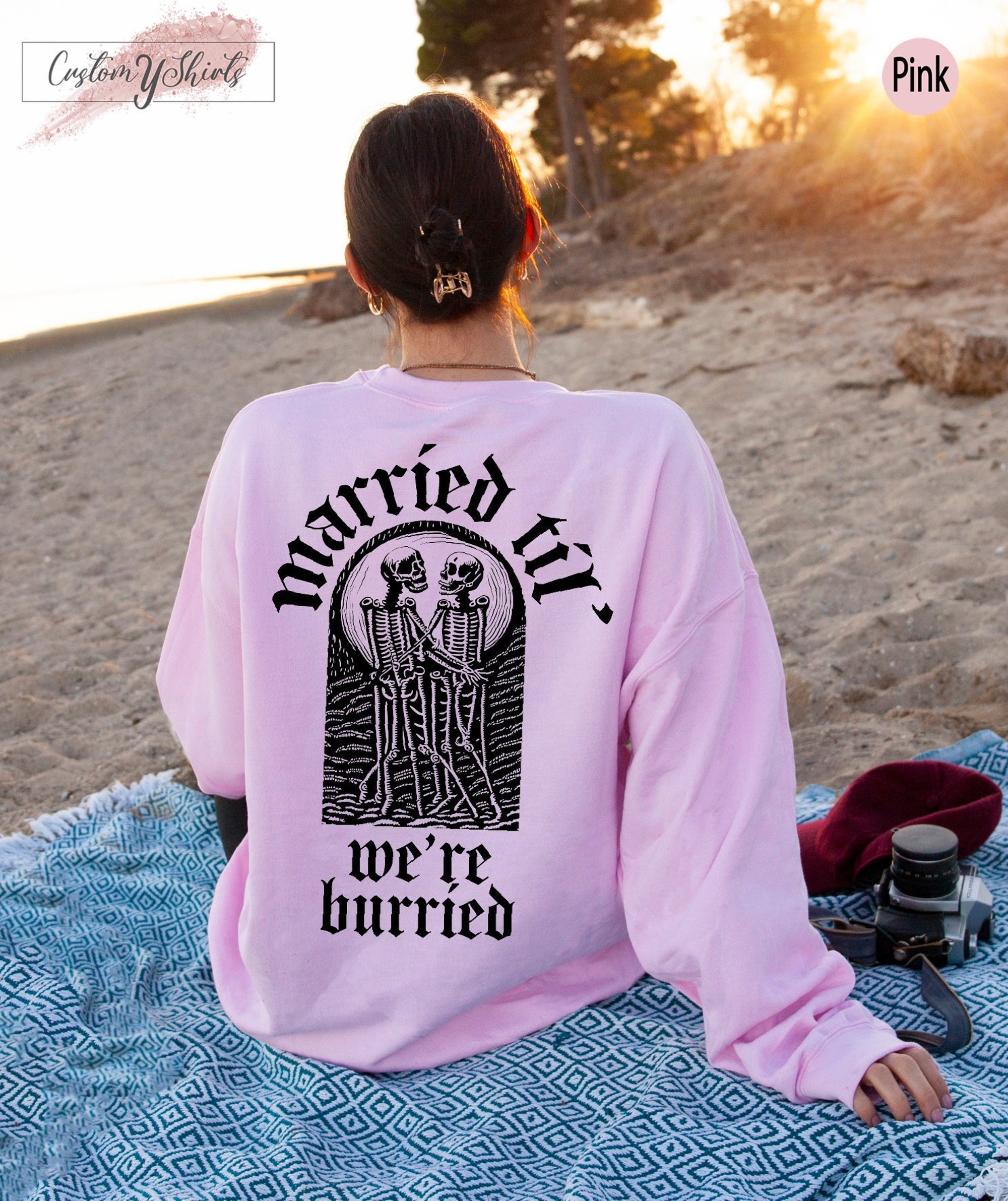 il_2000xN.5270767967_q69z.jpg Goth Wedding Hoodie, Married Til' We're Buried Shirt, Gothic Engaged Gifts, Bride Skeleton Wedding Sweatshirt, Bridal Shower Gift, D6746