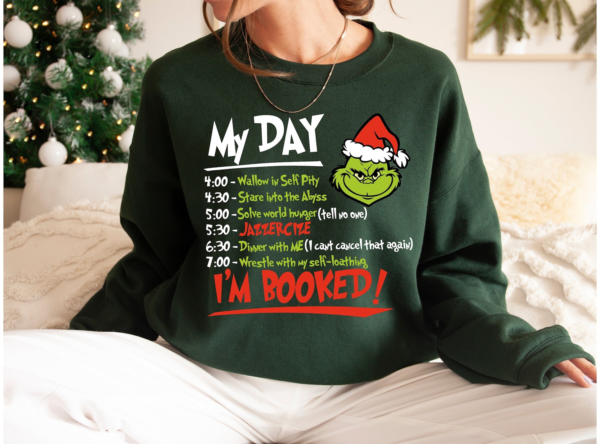 I’m Booked Grinch Sweatshirt, Funny Christmas Shirts, My Day Im Booked Grinch Christmas Sweatshirt, The Grinch Movie Shirt, Christmas Gifts