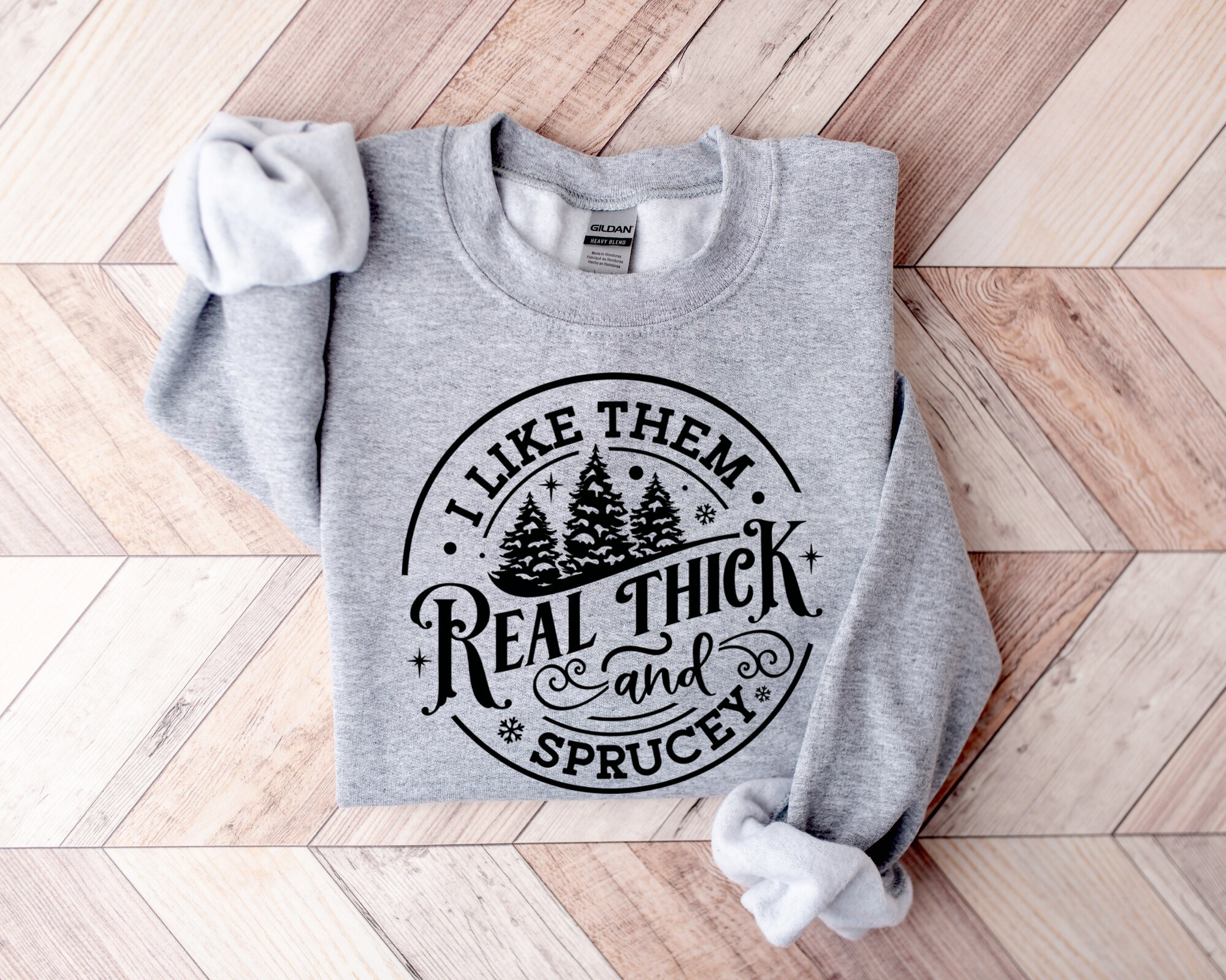 il_2000xN.5491321456_eegi-1.jpg I Like Them Real Thick and Sprucey Sweatshirt, Women's Christmas Sweatshirt, Funny Christmas Tee, Christmas Trees Sweatshirt, Holiday Shirt