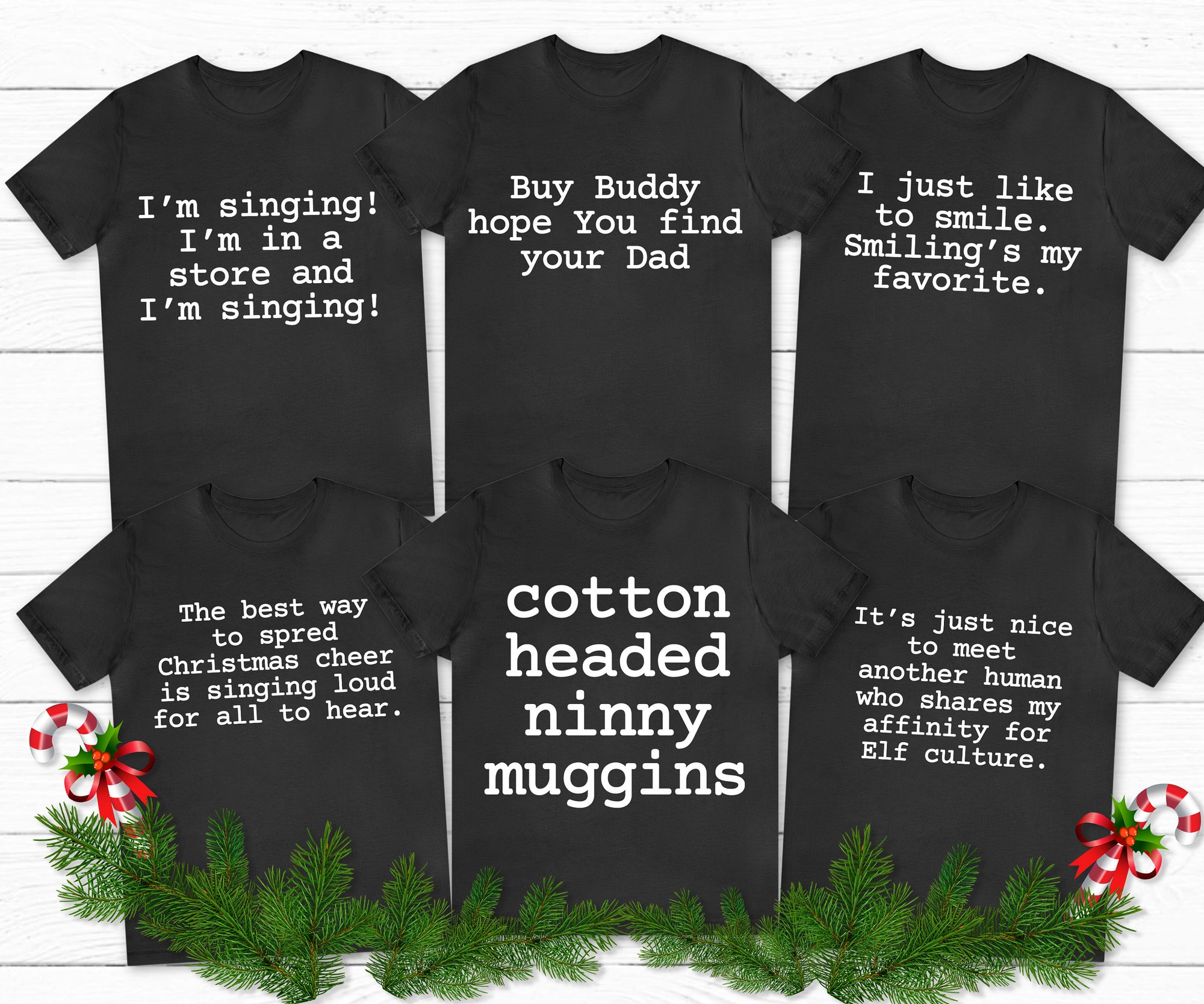 Elf Movie Shirts, Elf Quotes, Elf Movie Quote Shirts, Family Christmas, Matching Christmas, Family Christmas Shirts, Buddy, Santa best tee 8