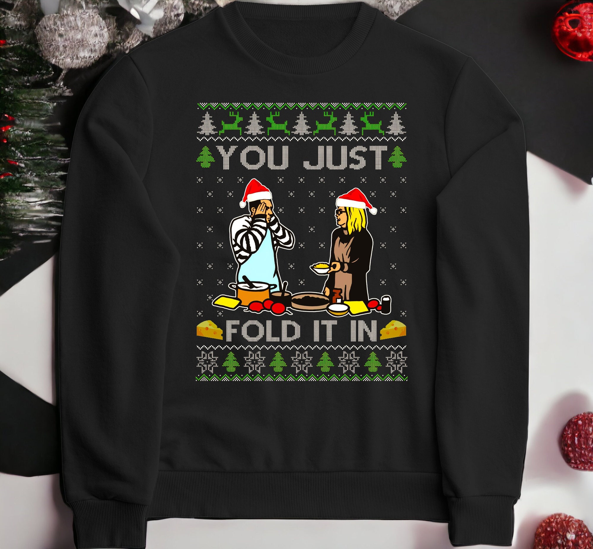 You Just Fold It In – Ugly Christmas Sweater – Funny Schitt’s Creek Holiday Pullover