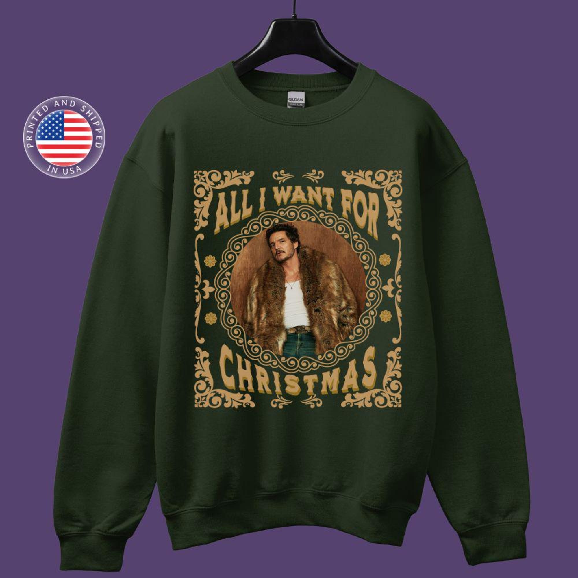 Pedro Pascal Christmas Sweatshirt Jumper All I Want For Christmas