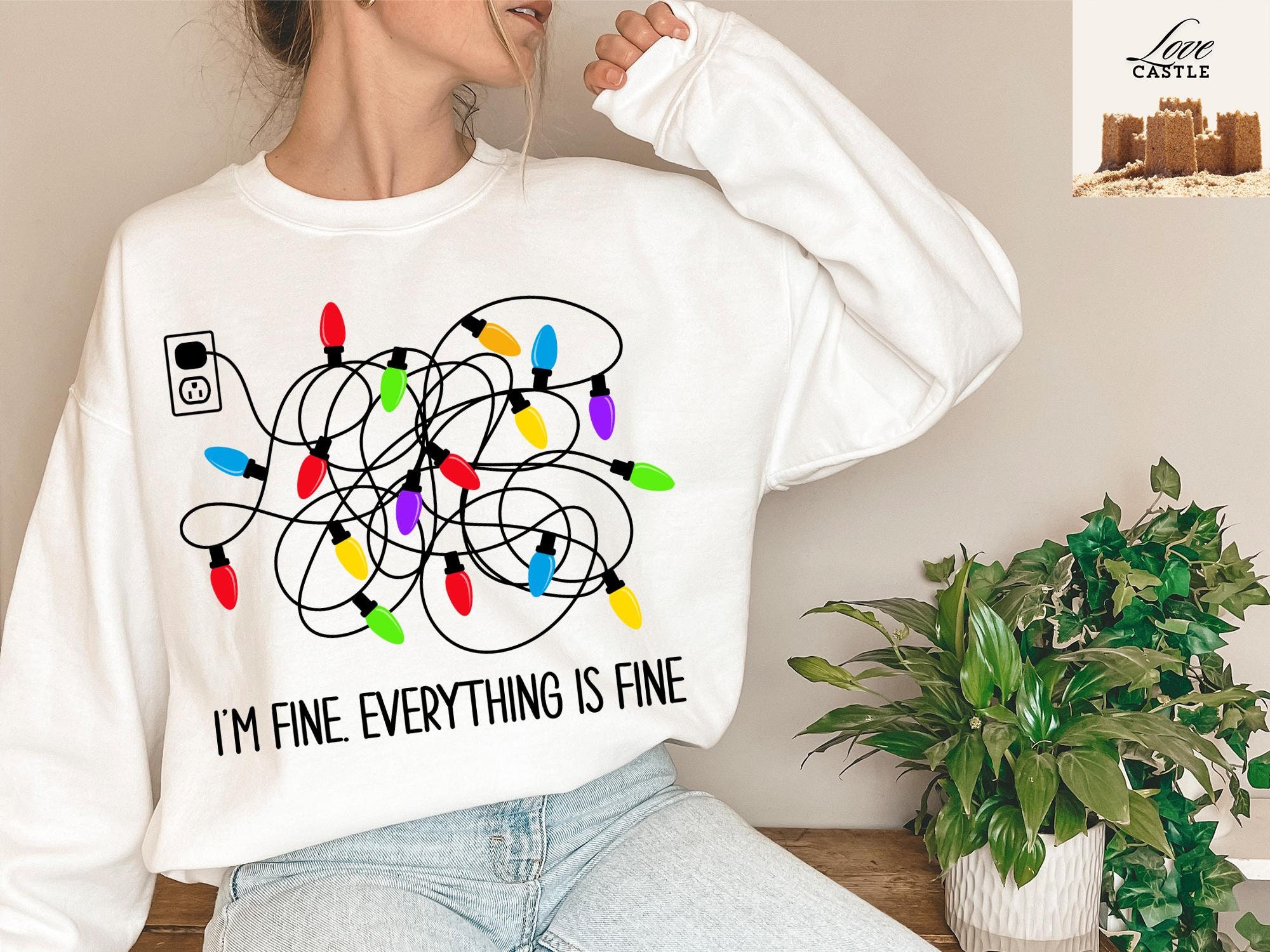 il_2000xN.6279342490_3d6v-1.jpg I'm Fine Everything Is Fine Sweatshirt - Christmas Sweatshirt, Sweatshirts Family, Christmas Sweatshirt Women, Christmas Lights Sweatshirt