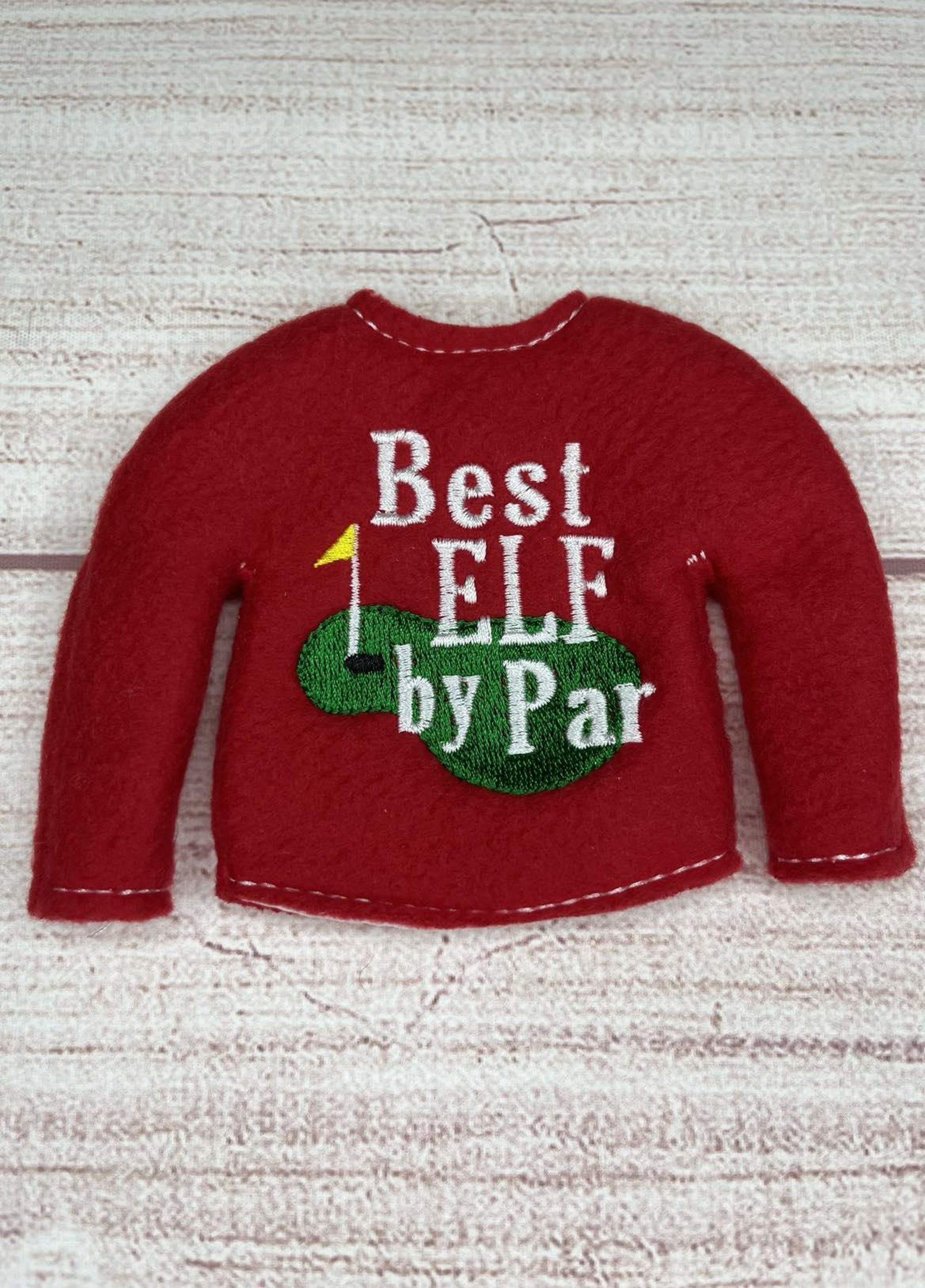 Best Elf by Par Elf Sweaters -Sweaters for Elves-Christmas Fun-Elf Doll Sweater-Elf Doll-Clothes for Elf-Golf elf prop-Golf Elf Sweater