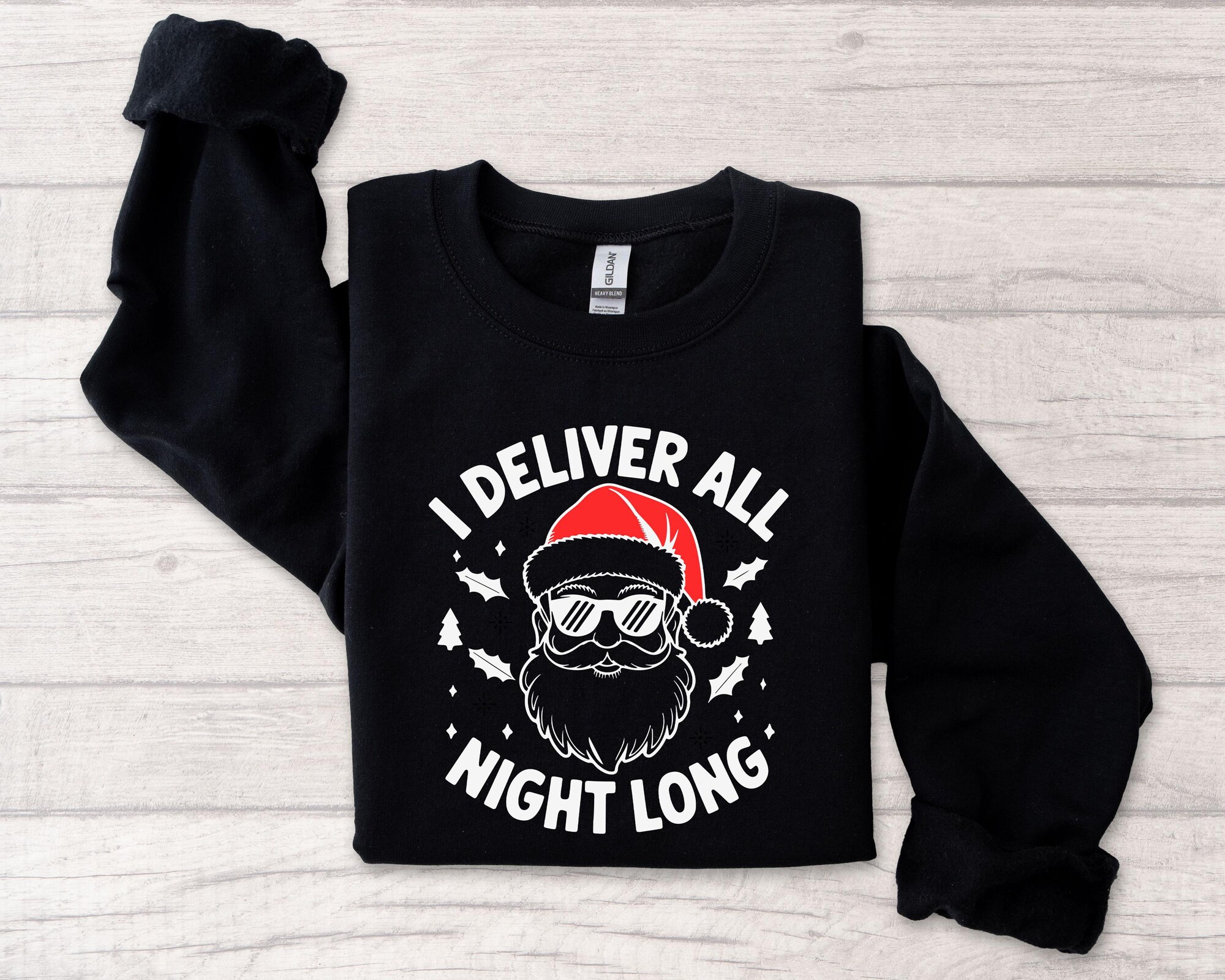 Funny Santa Sweatshirt: I Deliver All Night Long Christmas Shirt