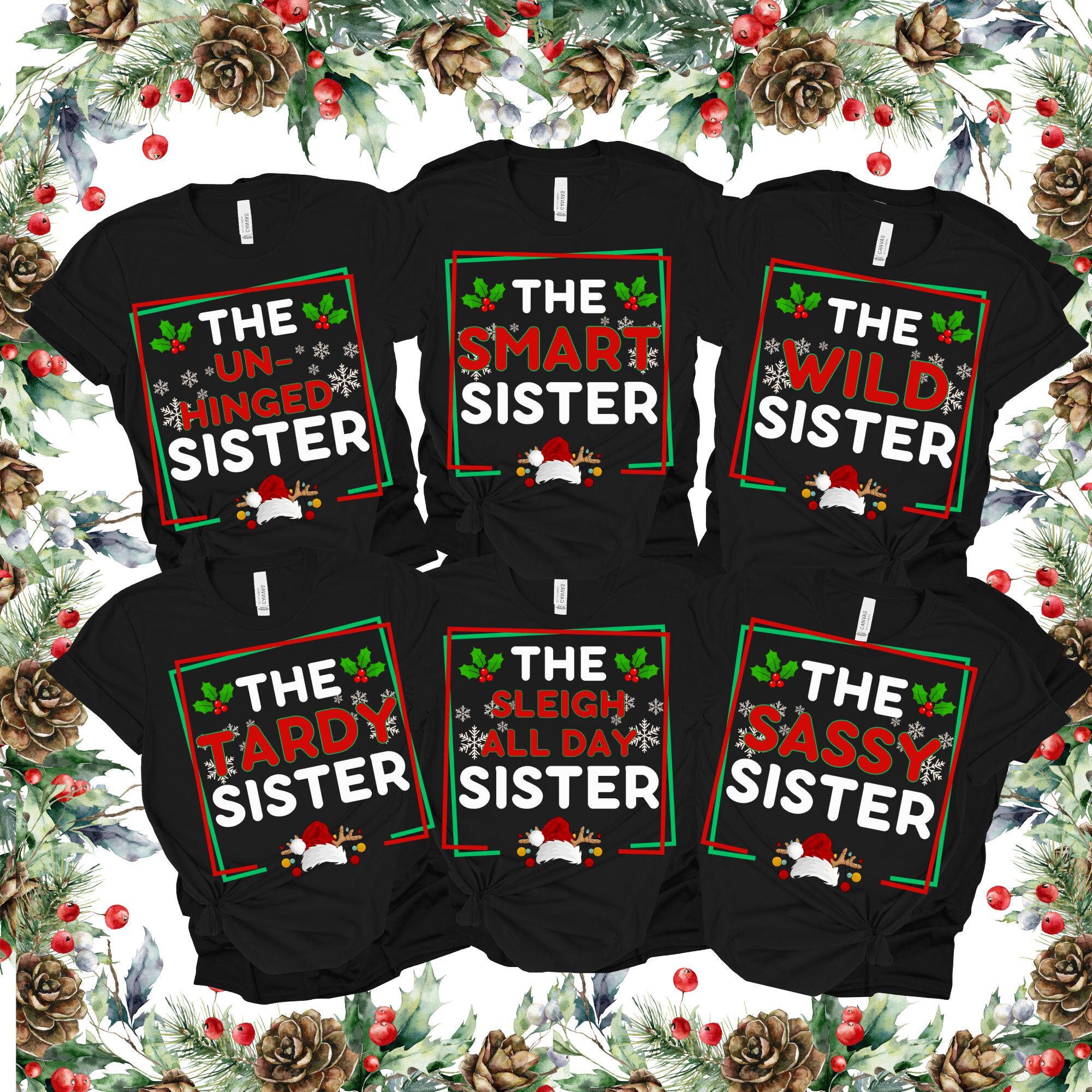 Custom Christmas Sister Shirt, Matching Sister Crew Shirts, Family T Shirt, Sister Christmas Crew Tees Group Tee, Holiday Toddler Youth Tees