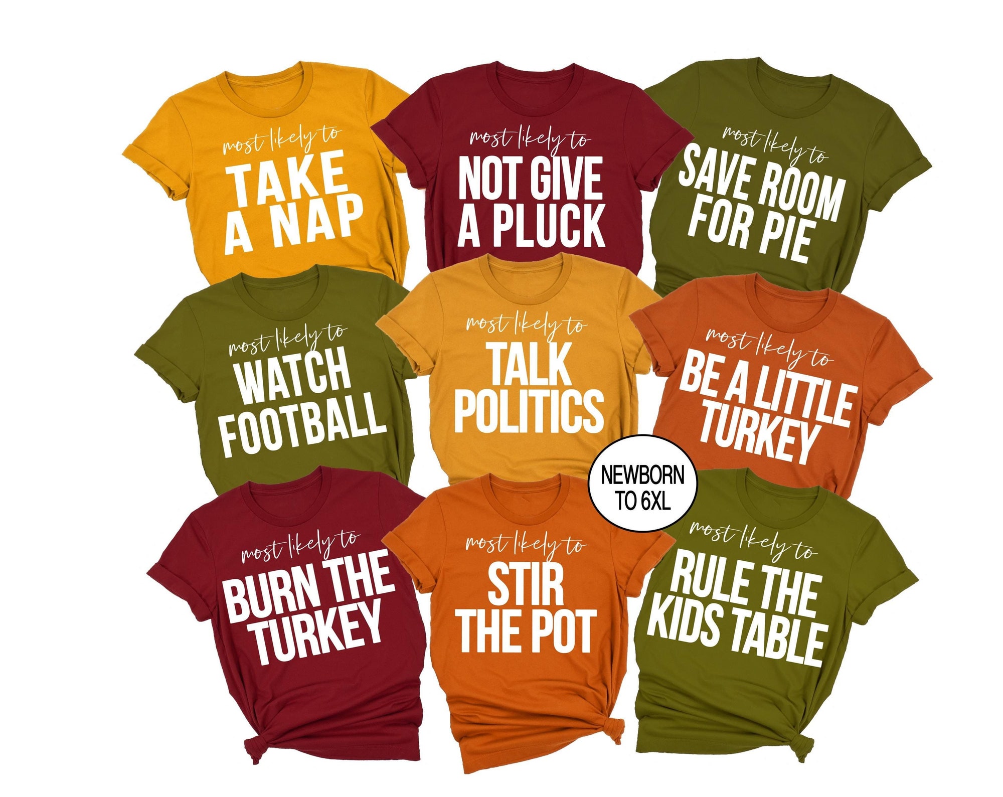Funny Thanksgiving Shirts, Most Likely to Thanksgiving, Matching Family Thanksgiving Shirt, Friendsgiving Shirt, Thanksgiving Group Shirts