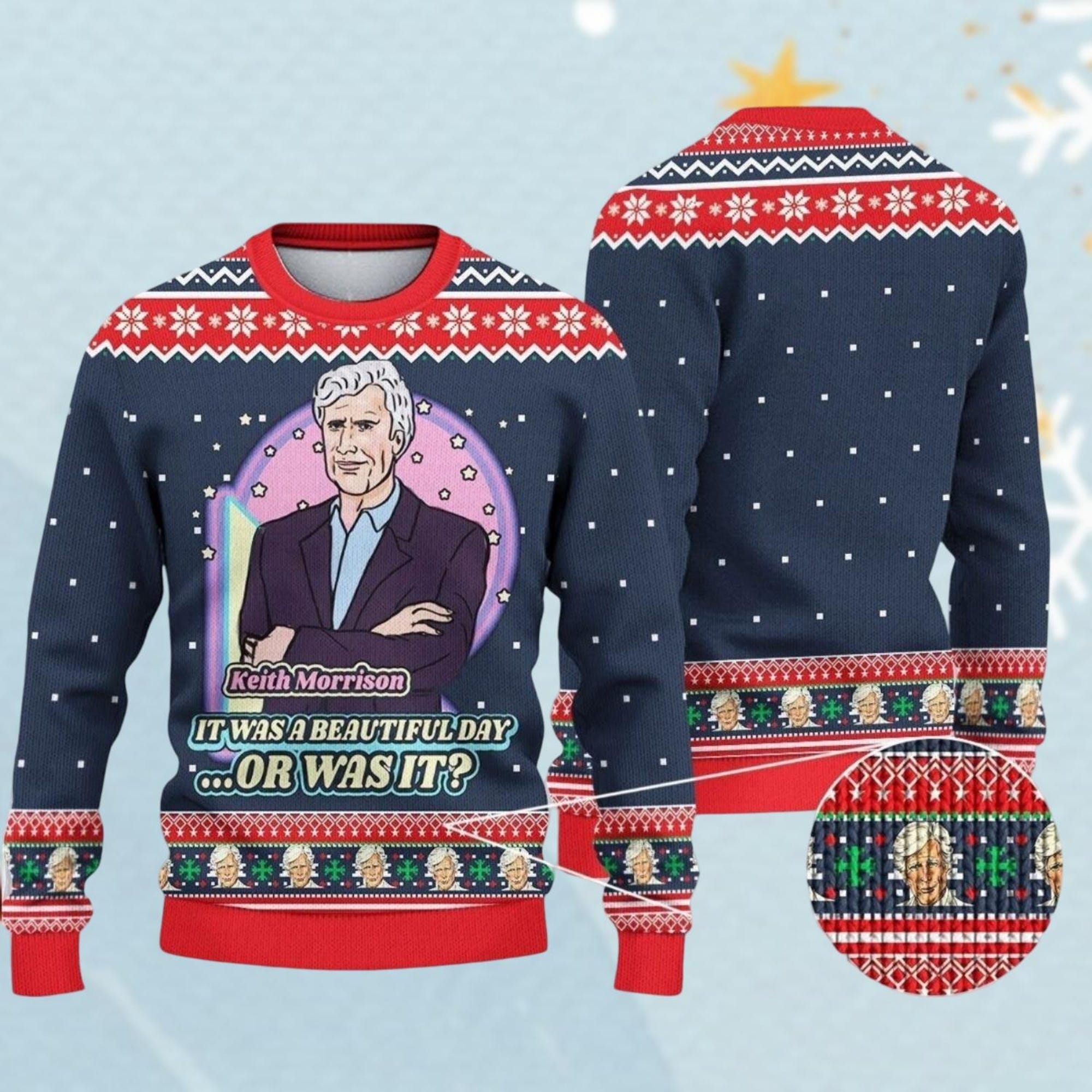 Journalist It Was A Beautiful Day Ugly Sweater, True Crime Ugly Christmas Sweater, Keith Morrison Sweater, Christmas Sweater Party
