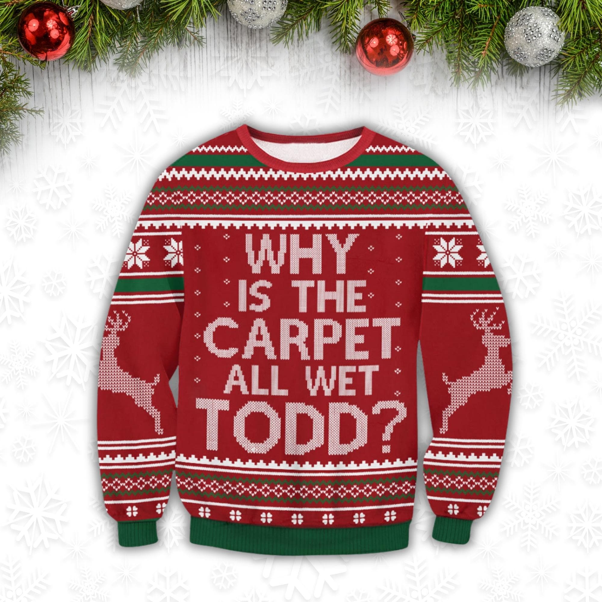 Why Is The Carpet All Wet Todd Sweater, National Lampoon Vacation Sweater, Griswold Ugly Sweater, Christmas Movie Sweater For Men