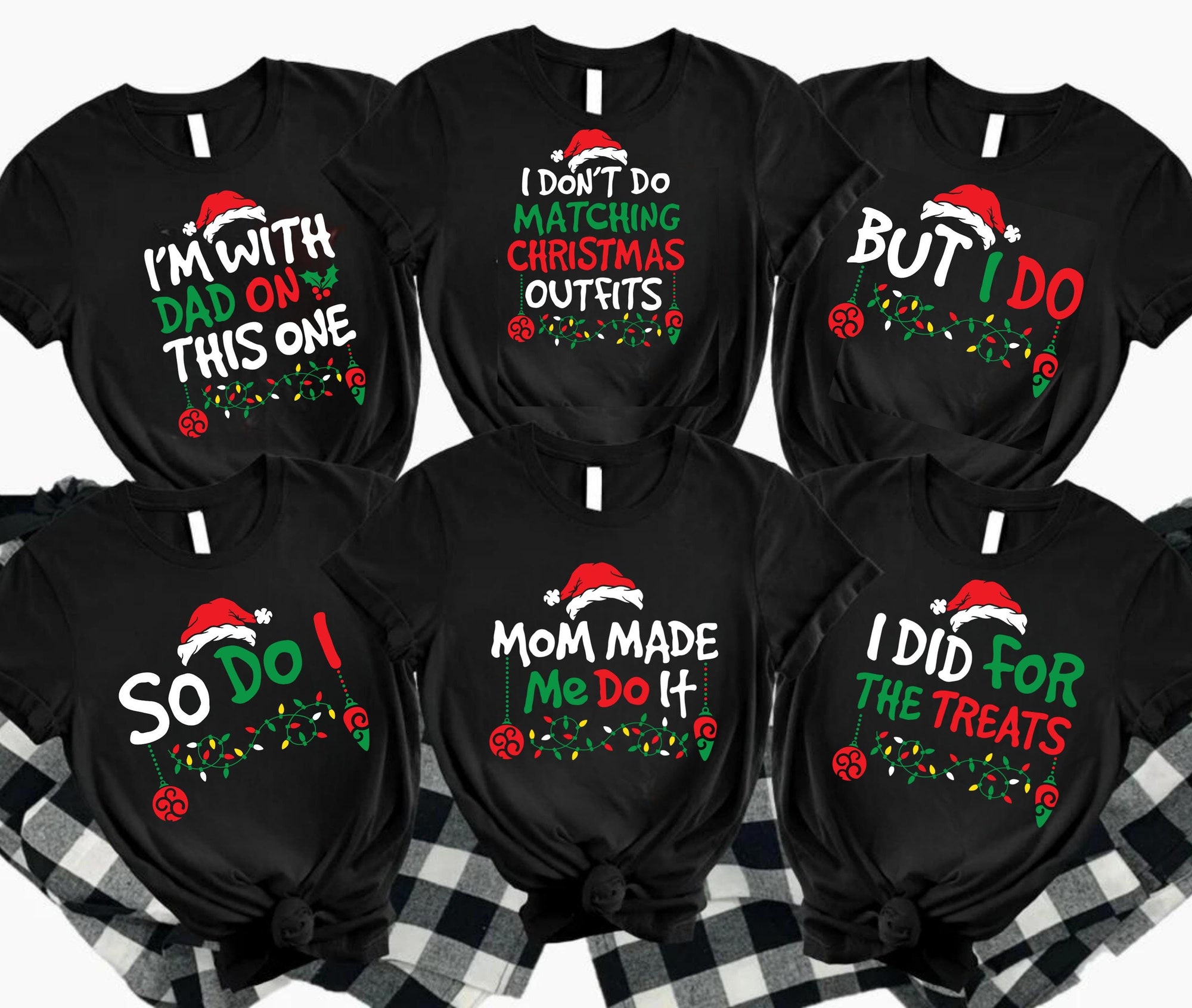 Christmas Family Matching Shirts, Family Men Funny Shirt, Family Christmas Holiday Gift, I Don’t Do Matching Christmas Outfits, But I Do Tee