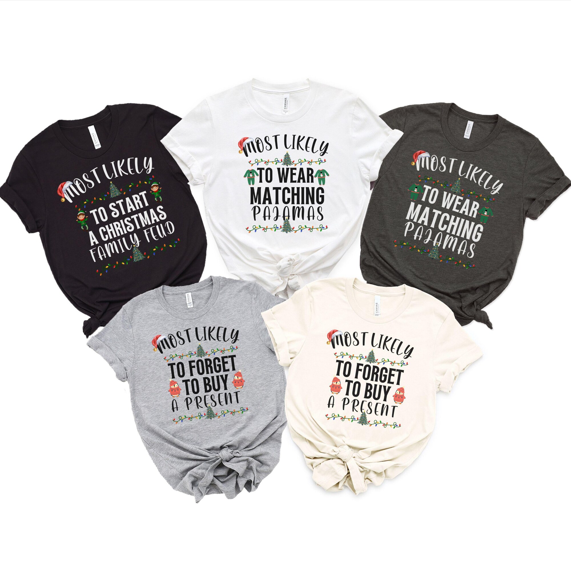 il_2000xN.6423775899_b541.jpg Funny Matching Christmas Shirts, Most Likely Family xmas Shirt, Matching Christmas Shirt, Most likely Christmas Shirt, Most Likely group tee