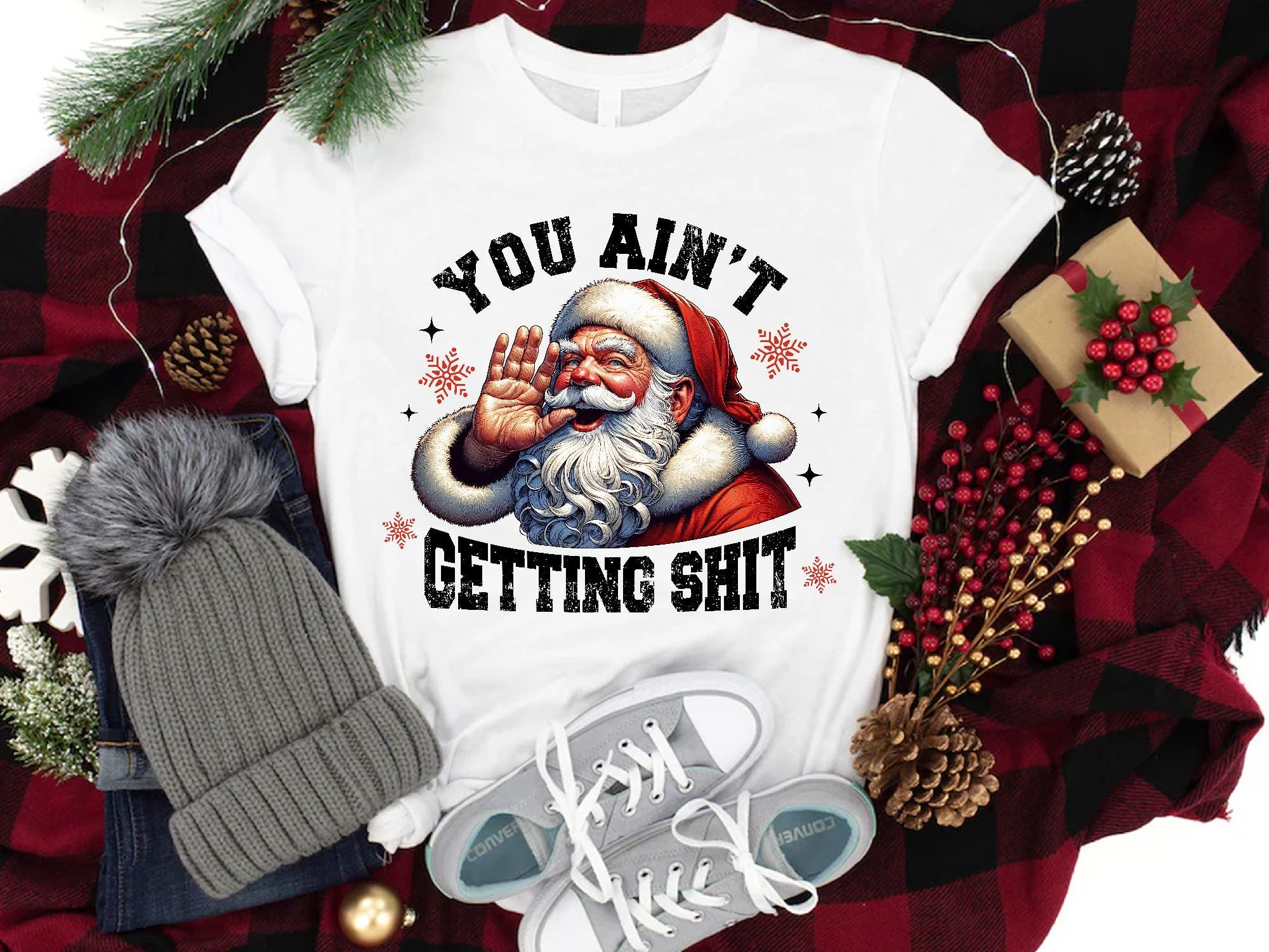 il_2000xN.6437043872_5mo2.jpg Funny Santa Christmas Sweatshirt: You Ain’t Getting Sh*t Holiday Shirt, Naughty Santa Sarcastic Xmas Gift