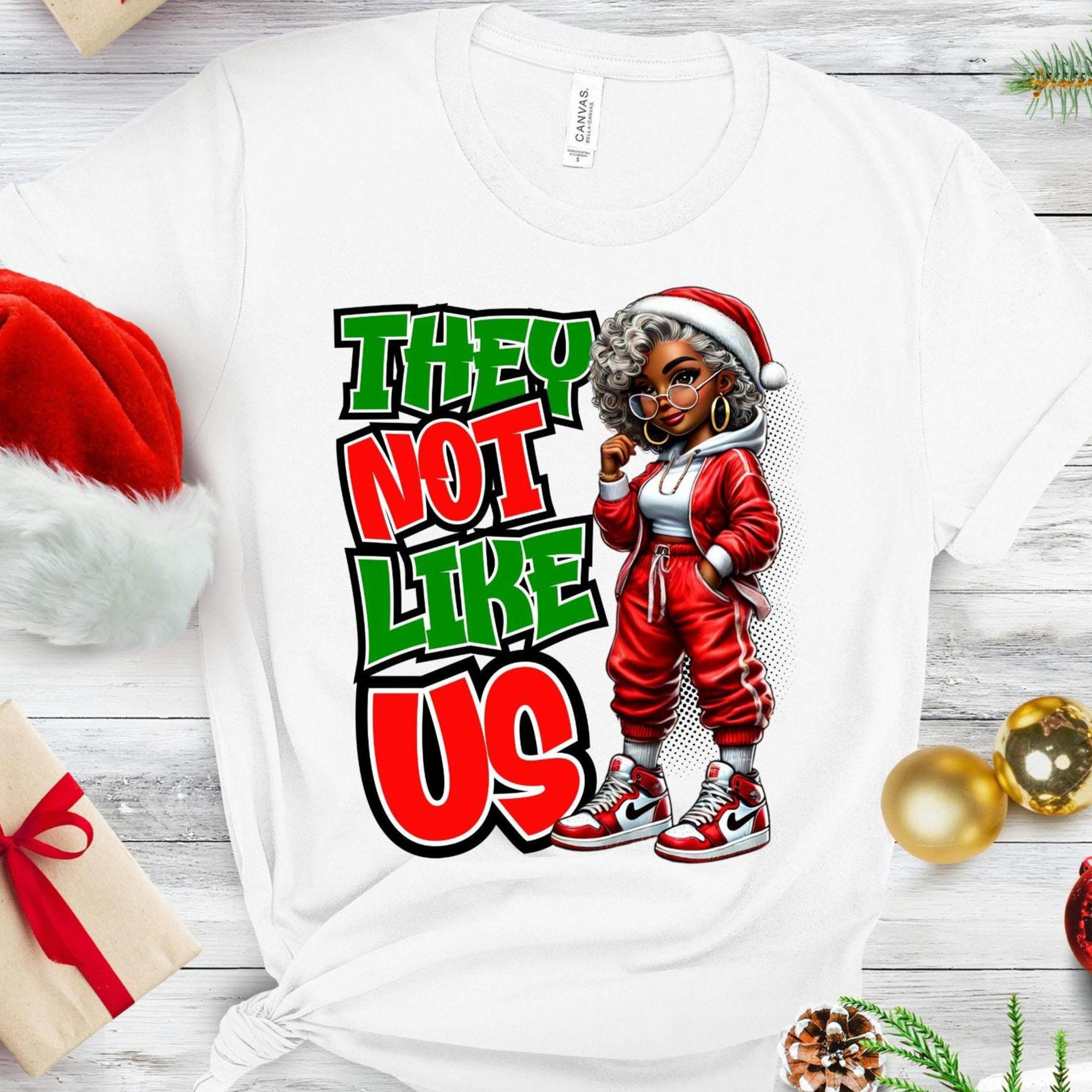 Black Empowerment Christmas Tee, they not like us, Woman T-Shirt, African American Red Xmas Shirt, Afrocentric Holiday Gift, black christmas