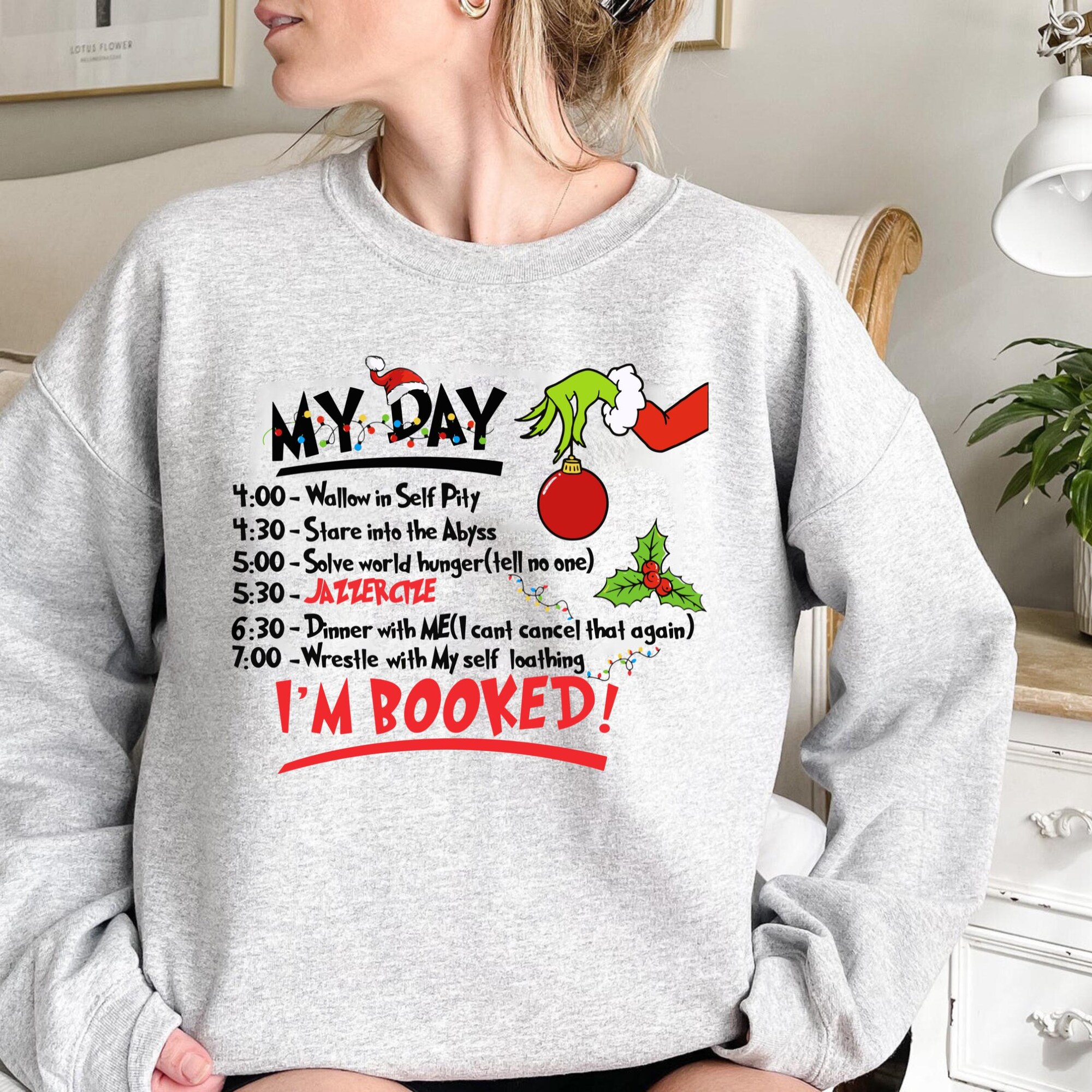 il_2000xN.6506816146_xkre-2.jpg My Day I'm Booked Sweatshirt, The Grinch Christmas Sweatshirt, Womens Christmas Sweatshirt, Funny Grinchmas Sweatshirt, Winter Sweatshirt