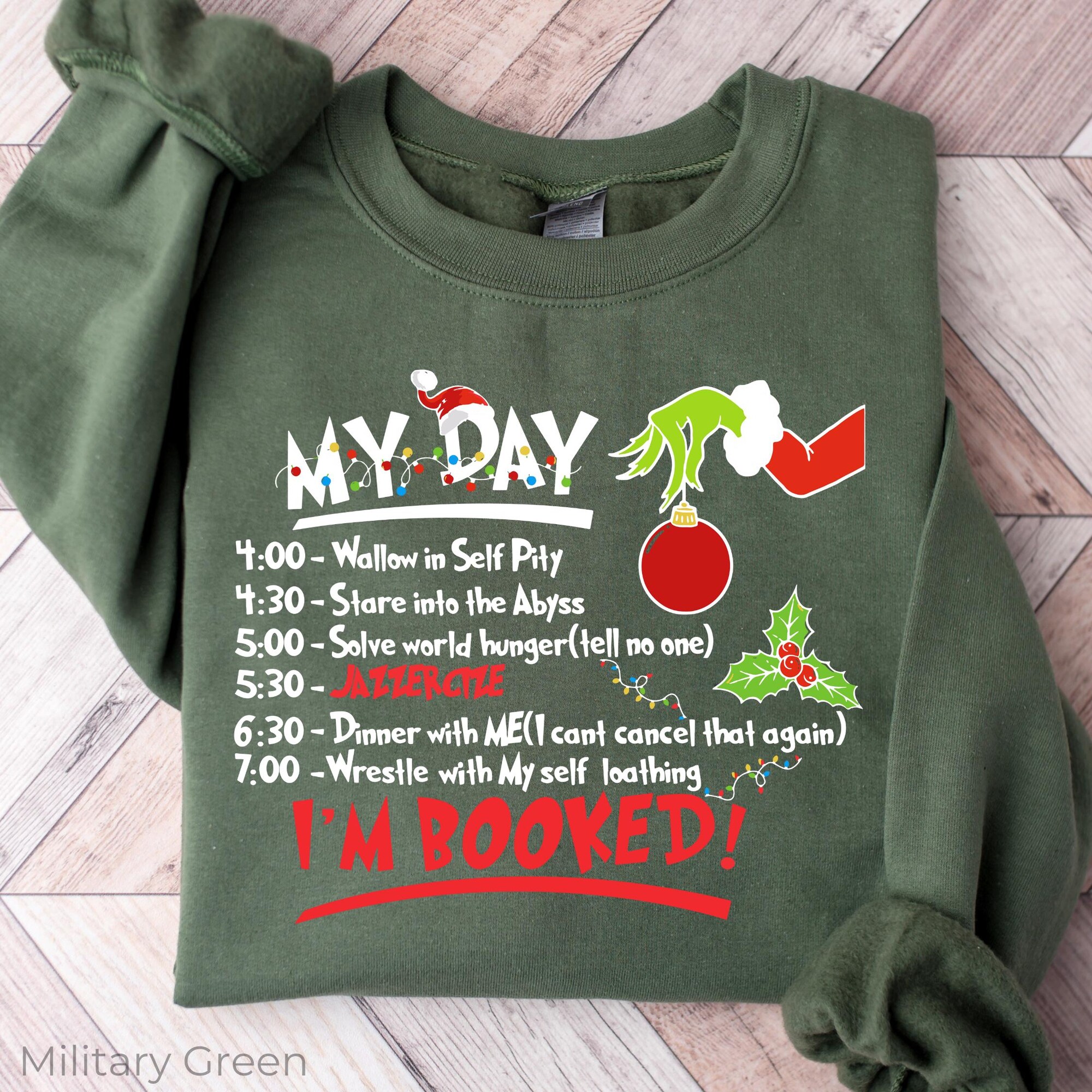 il_2000xN.6554941057_tkjb-2.jpg My Day I'm Booked Sweatshirt, The Grinch Christmas Sweatshirt, Womens Christmas Sweatshirt, Funny Grinchmas Sweatshirt, Winter Sweatshirt