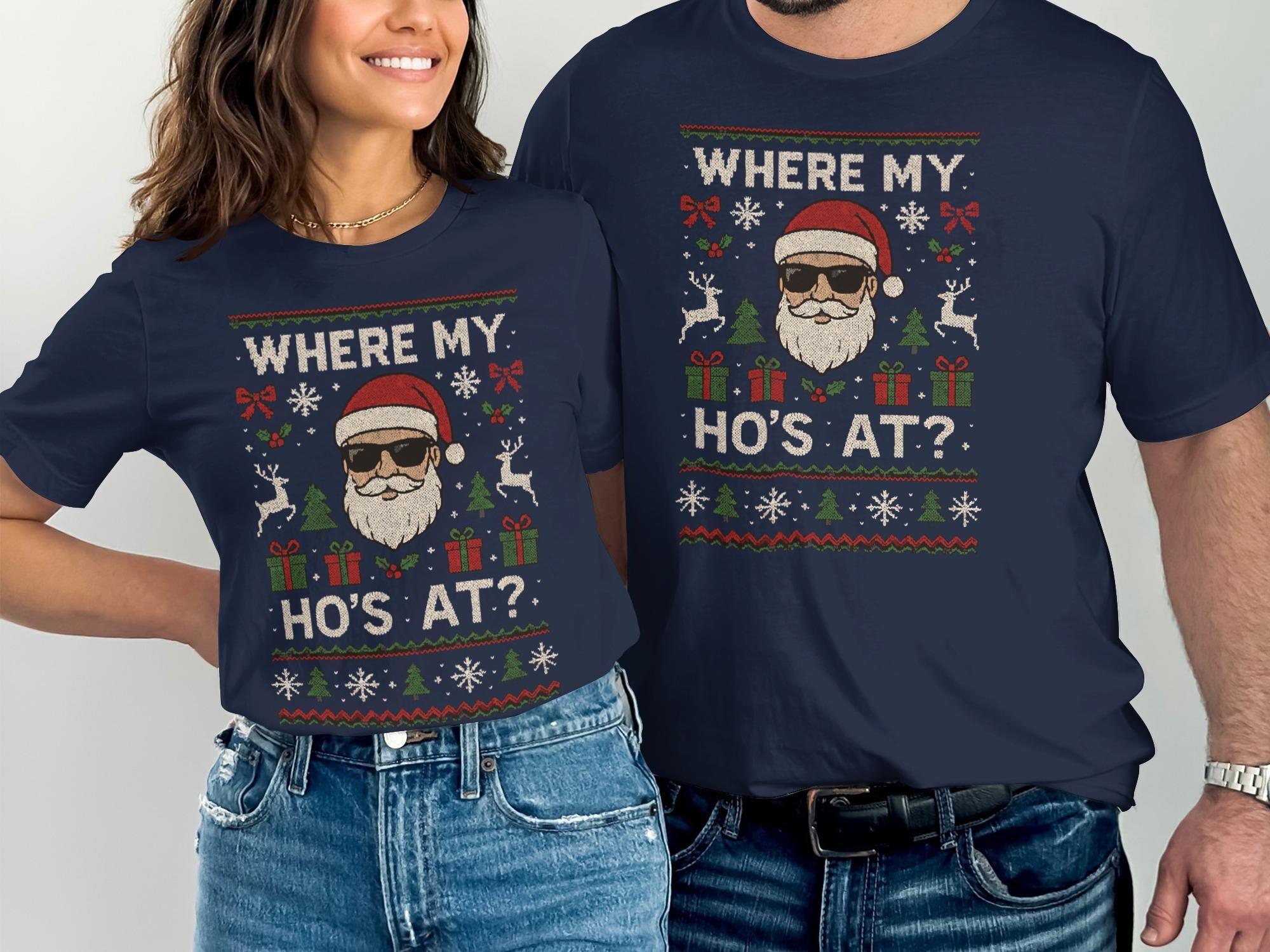 il_2000xN.7027370840_mmt0-1.jpg Funny Christmas Sweatshirt, Offensive Christmas Sweatshirt, Where My Ho's At Sweatshirt, Naughty Christmas Sweatshirt, Dirty Santa Tee