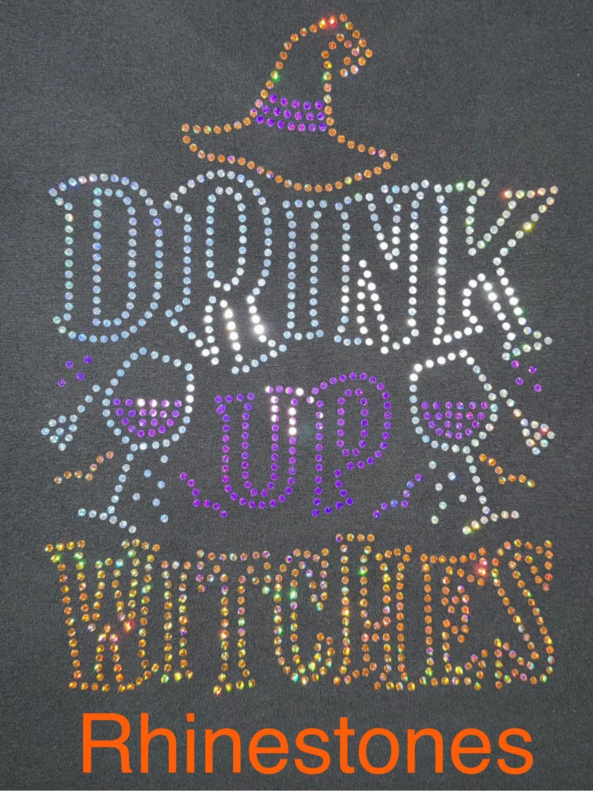 il_2000xN.7119742793_9pzx-1.jpg Halloween Drink Up Witches Rhinestone Bling Shirt, I'm Just Here For the Boo's, Ladies Sassy Witch Tee, Fall Season Nurse Teacher T shirt