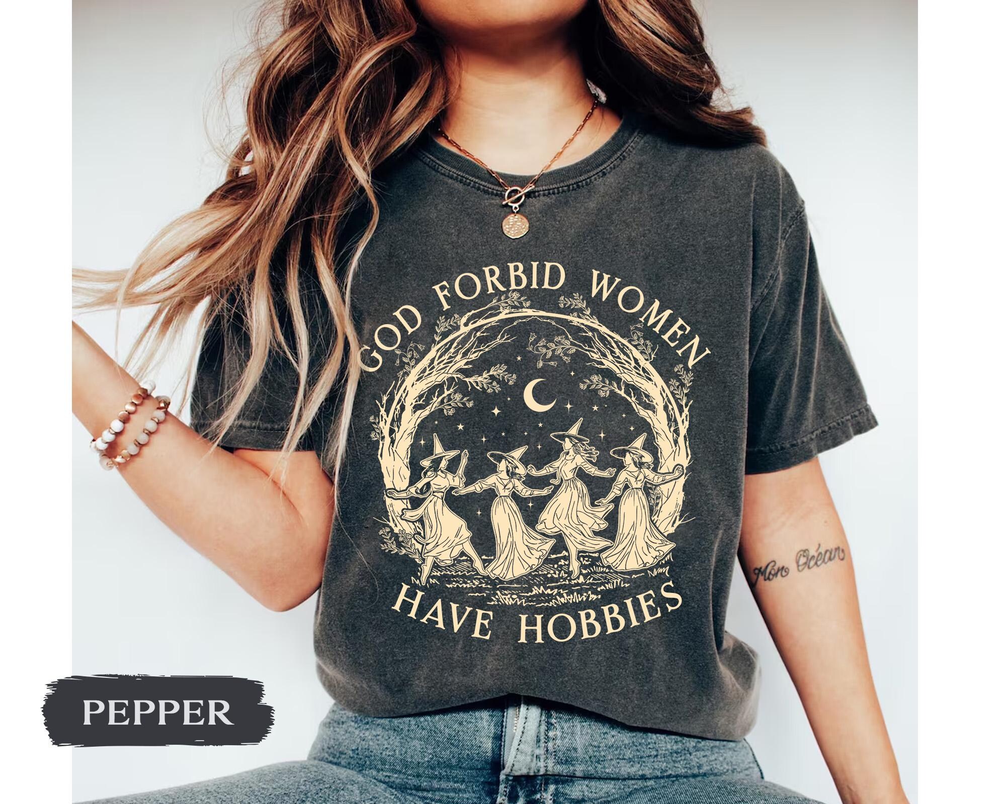 God Forbid Women Have Hobbies Shirt, Comfort Colors Halloween Witch Shirt, Feminist Witch Shirt, Salem Witch 1692 Shirt, Spooky Season Shirt