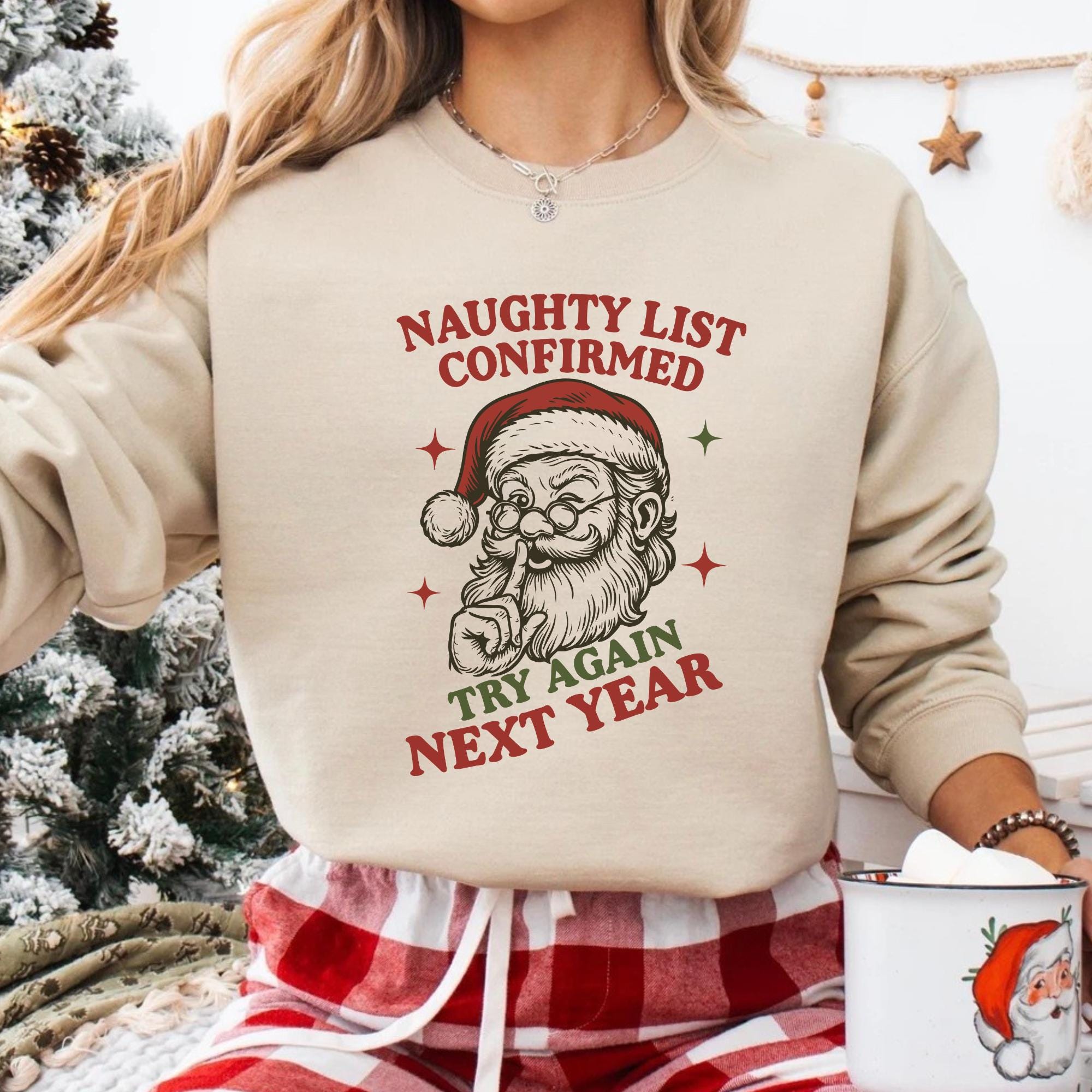 Naughty List Crewneck Sweatshirt | Funny Christmas Sweatshirt, Holiday Gift, Cozy Pullover, Santa Design, Unisex Sweatshirt