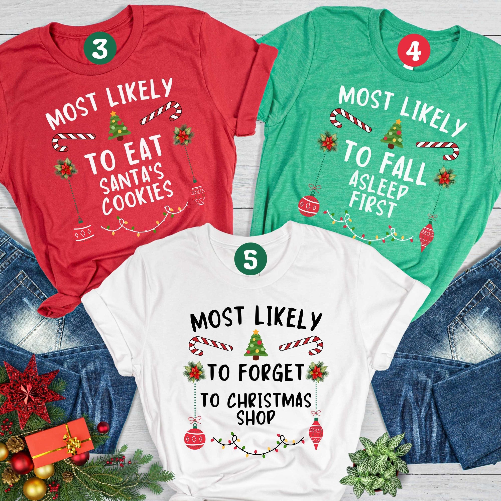Family Christmas Most Likely 2025 T-Shirts: Holiday Squad Xmas Tees