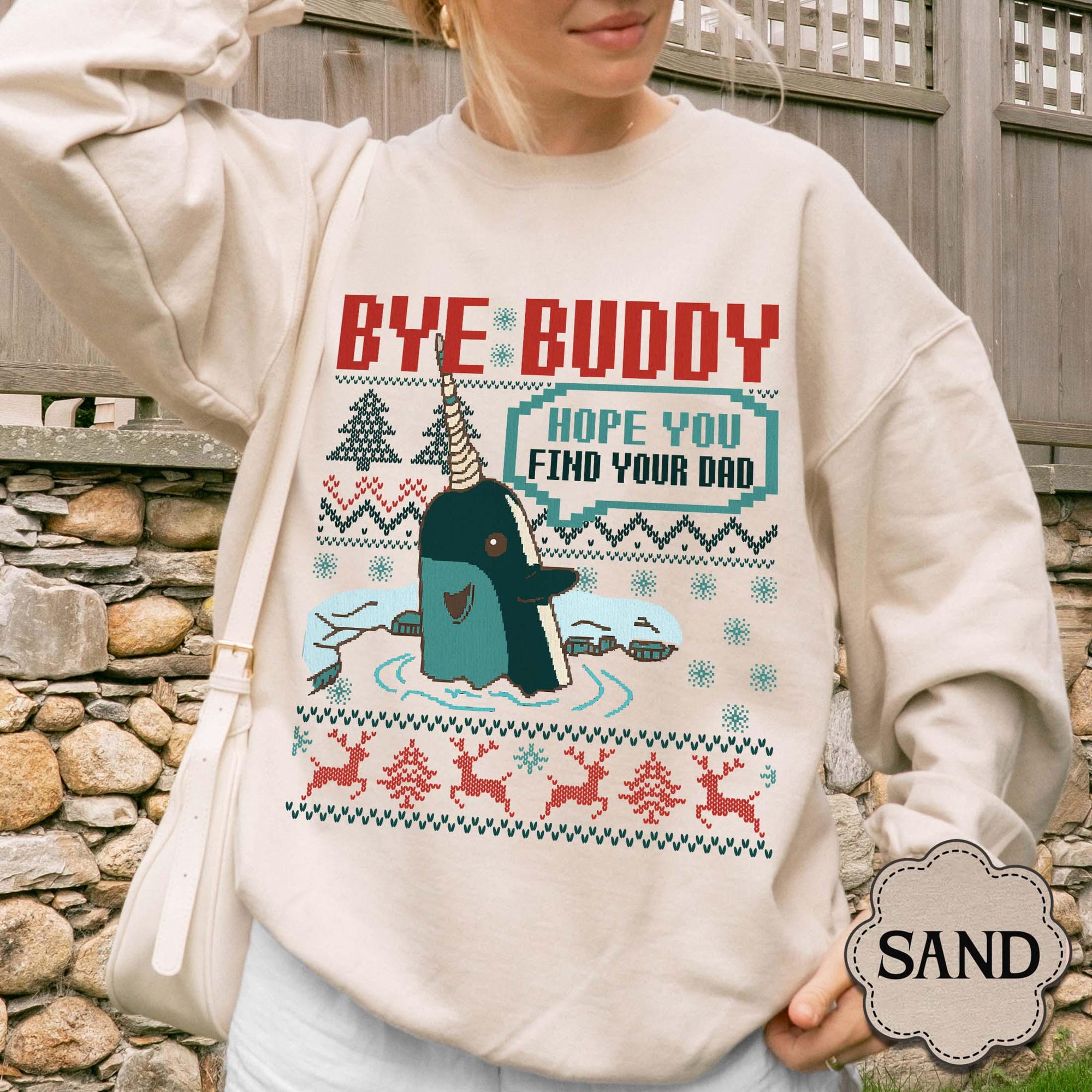 Bye Buddy Find Your Dad Ugly Christmas Sweatshirt: Narwhal Holiday Movie