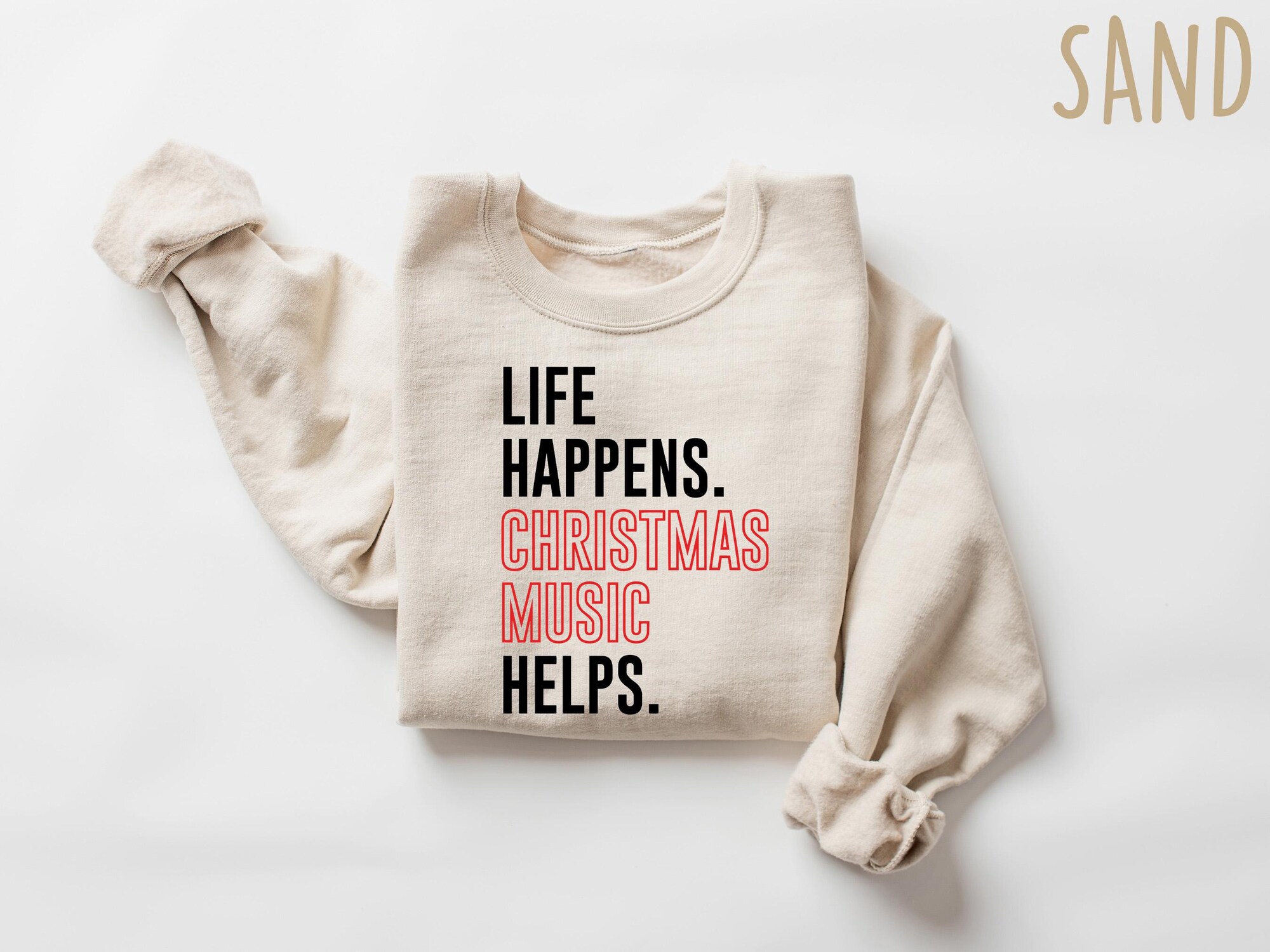 Holiday Sweatshirt, Life Happens Christmas Music Helps Lover Shirt, Christmas Hoodie, Christmas Music Tshirt, Winter Festive Music Crewneck