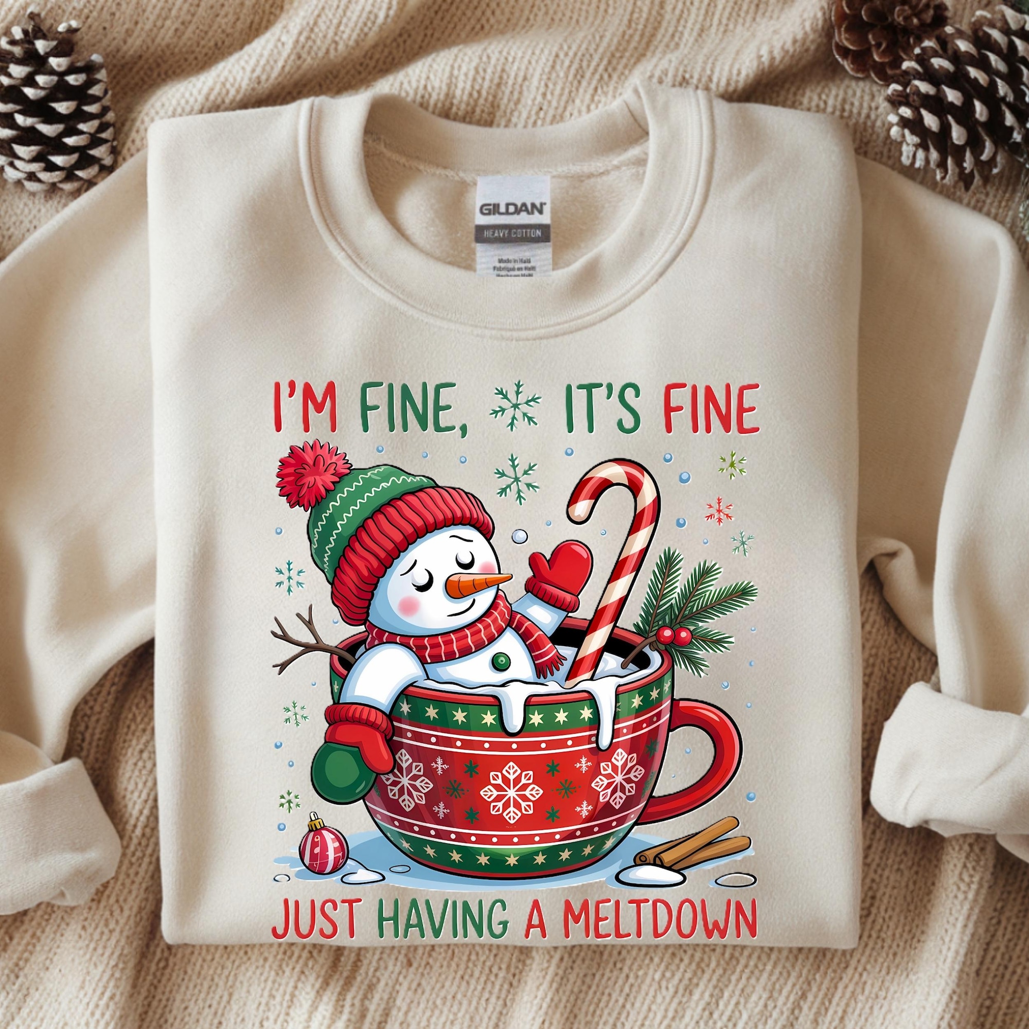 Funny Christmas Snowman Sweatshirt I’m Fine It’s Fine Just Having A Meltdown Holiday Humor Winter Hot Cocoa Ugly Xmas Graphic Pullover