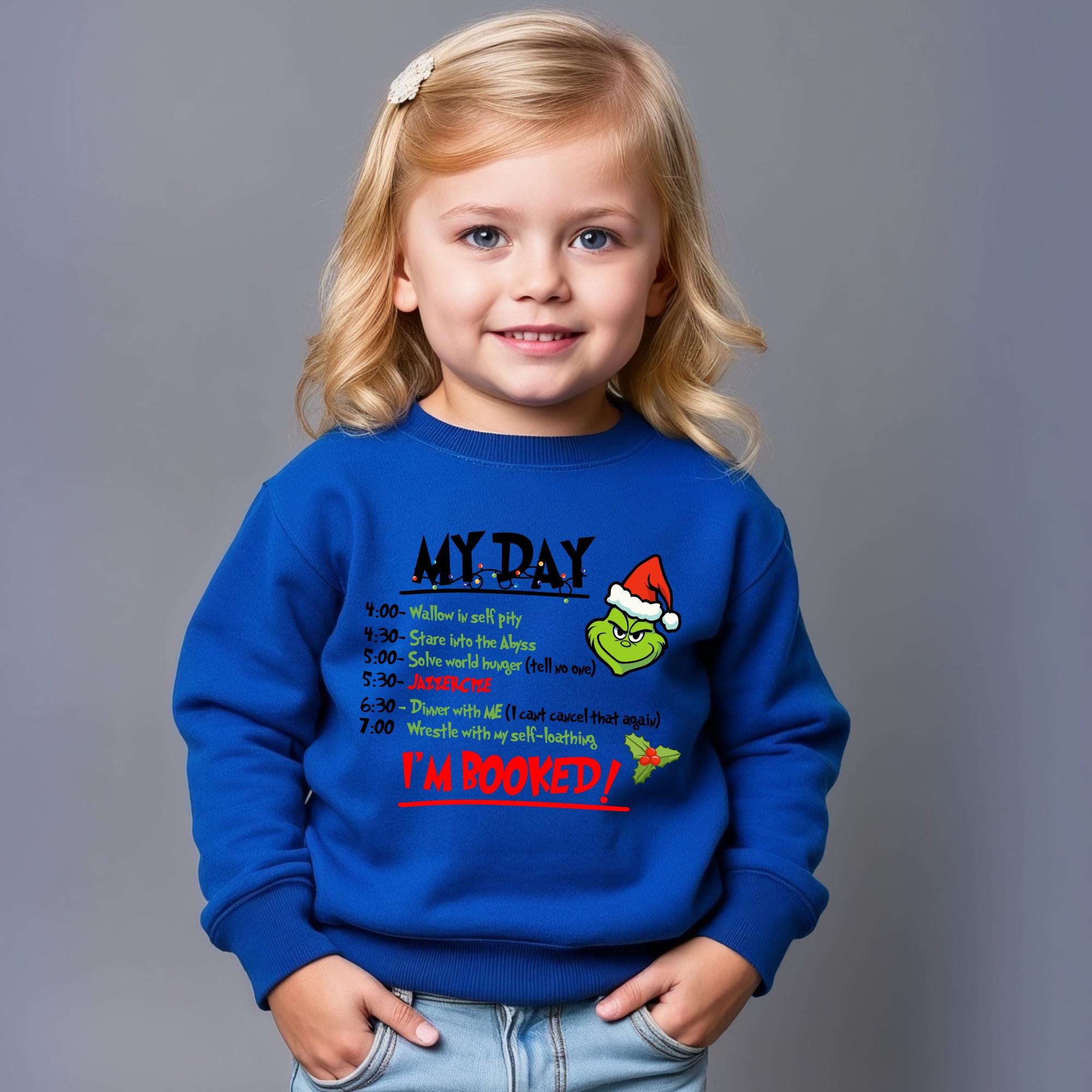 il_2000xN.7253516376_oc5e.jpg My Day I'm Booked Xmas Youth Sweatshirt, Grinch Christmas Schedule Kids Sweatshirt, Holiday Toddler T-Shirt, Youth Christmas Graphic Tee