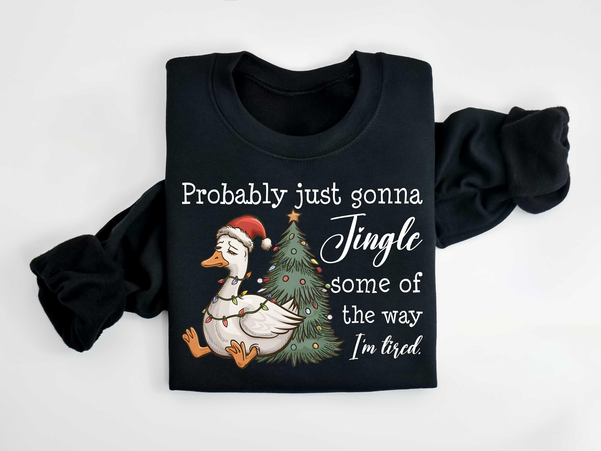 il_2000xN.7254113996_oa4w-1.jpg Probably Just Gonna Jingle Some Of The Way I'm Tired Christmas Sweatshirt, Funny Holiday tShirt, Christmas Jingle Song Shirt, Xmas Tee Gift