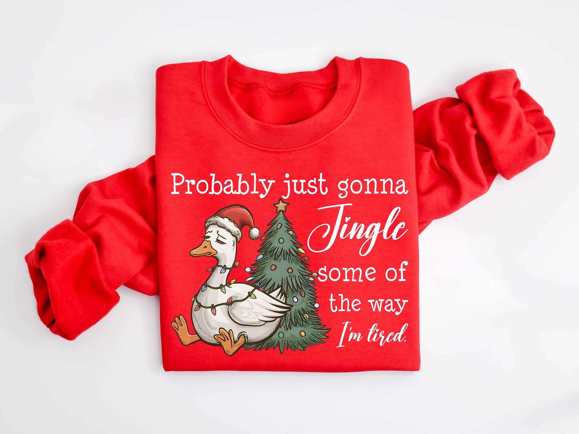 il_2000xN.7254114562_9wvh-1.jpg Probably Just Gonna Jingle Some Of The Way I'm Tired Christmas Sweatshirt, Funny Holiday tShirt, Christmas Jingle Song Shirt, Xmas Tee Gift