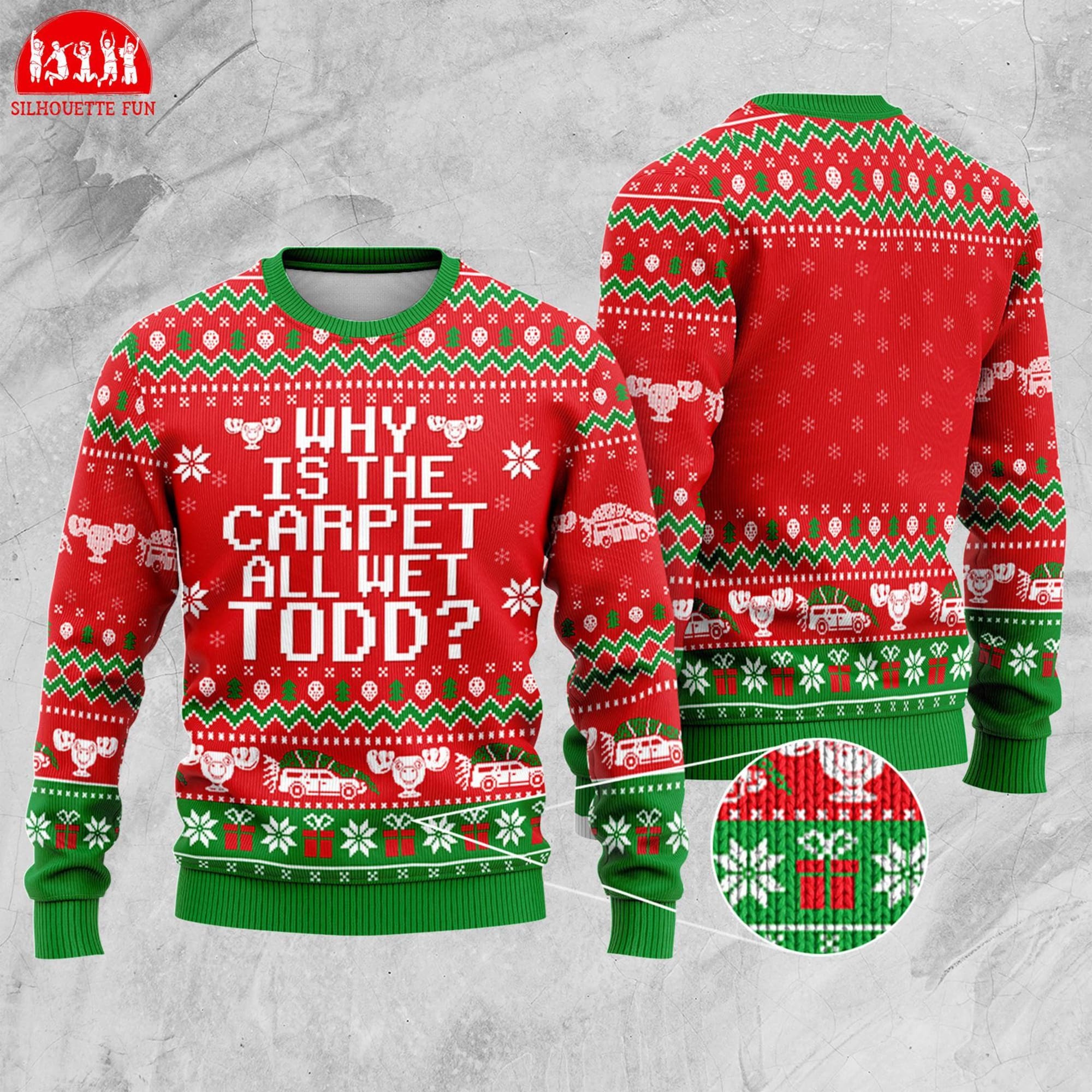 Why Is The Carpet All Wet Todd Ugly Christmas Sweater, National Lampoon’s Christmas Vacation Ugly Sweater, Christmas Movie, Xmas Gifts