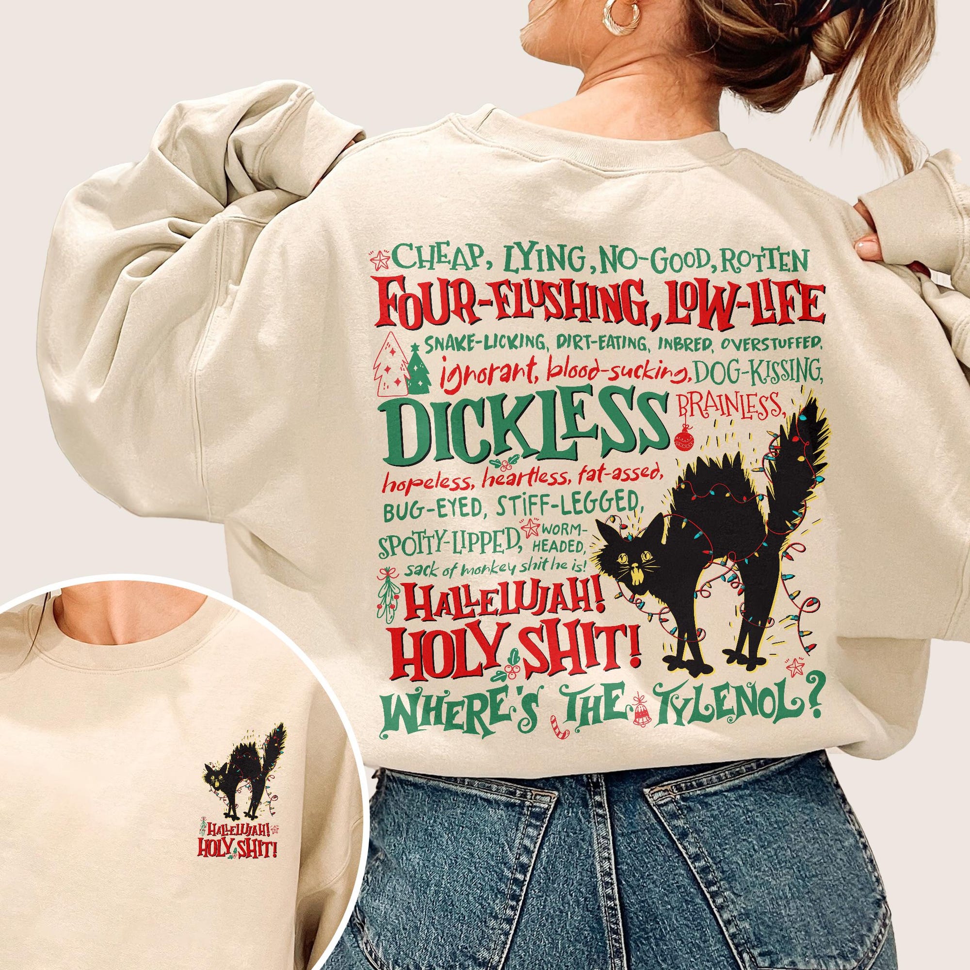 Hallelujah Holy Shit Where’s The Tylenol Sweatshirt, Dickless Crewneck, Christmas Vacation Rant Shirt, Griswold Family Christmas Hoodie