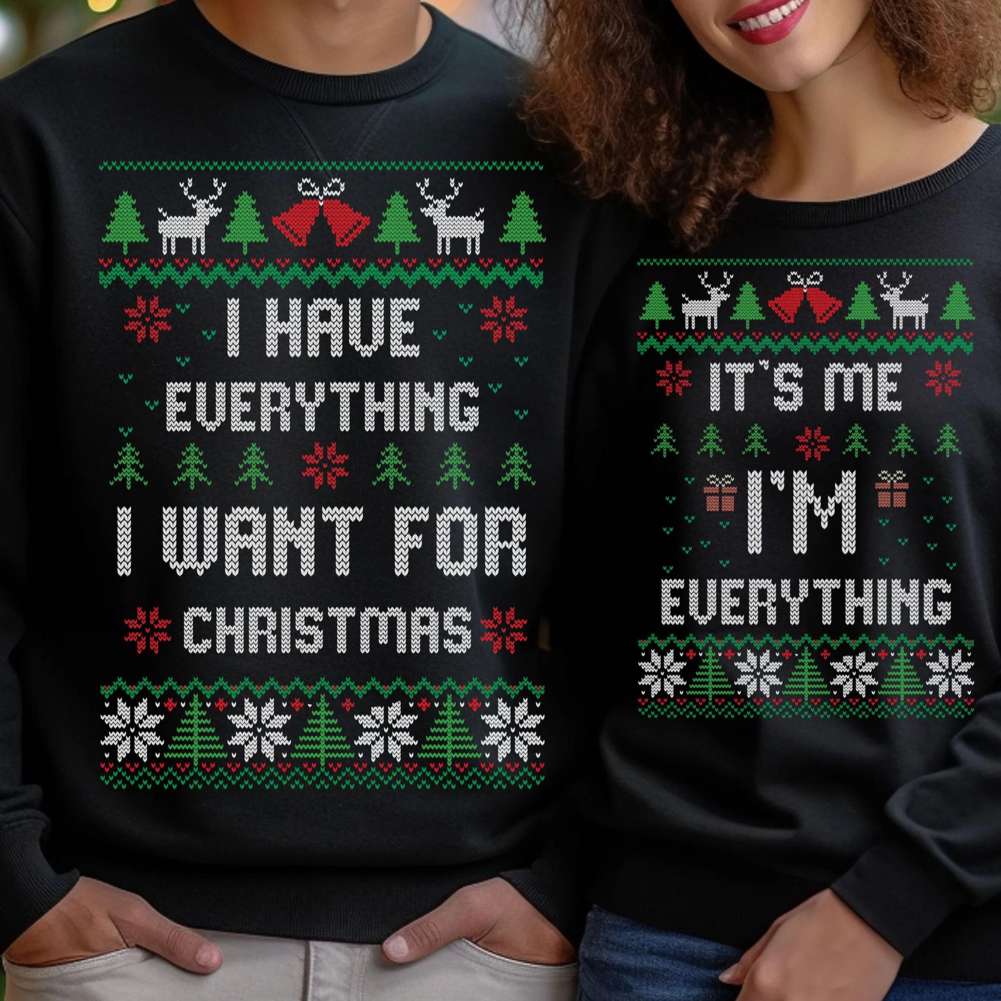 Ugly Christmas Sweater Funny Couple Ugly Matching Christmas Sweater I Have Everything I Want Couples Christmas Sweater Funny Gift For Fiancé