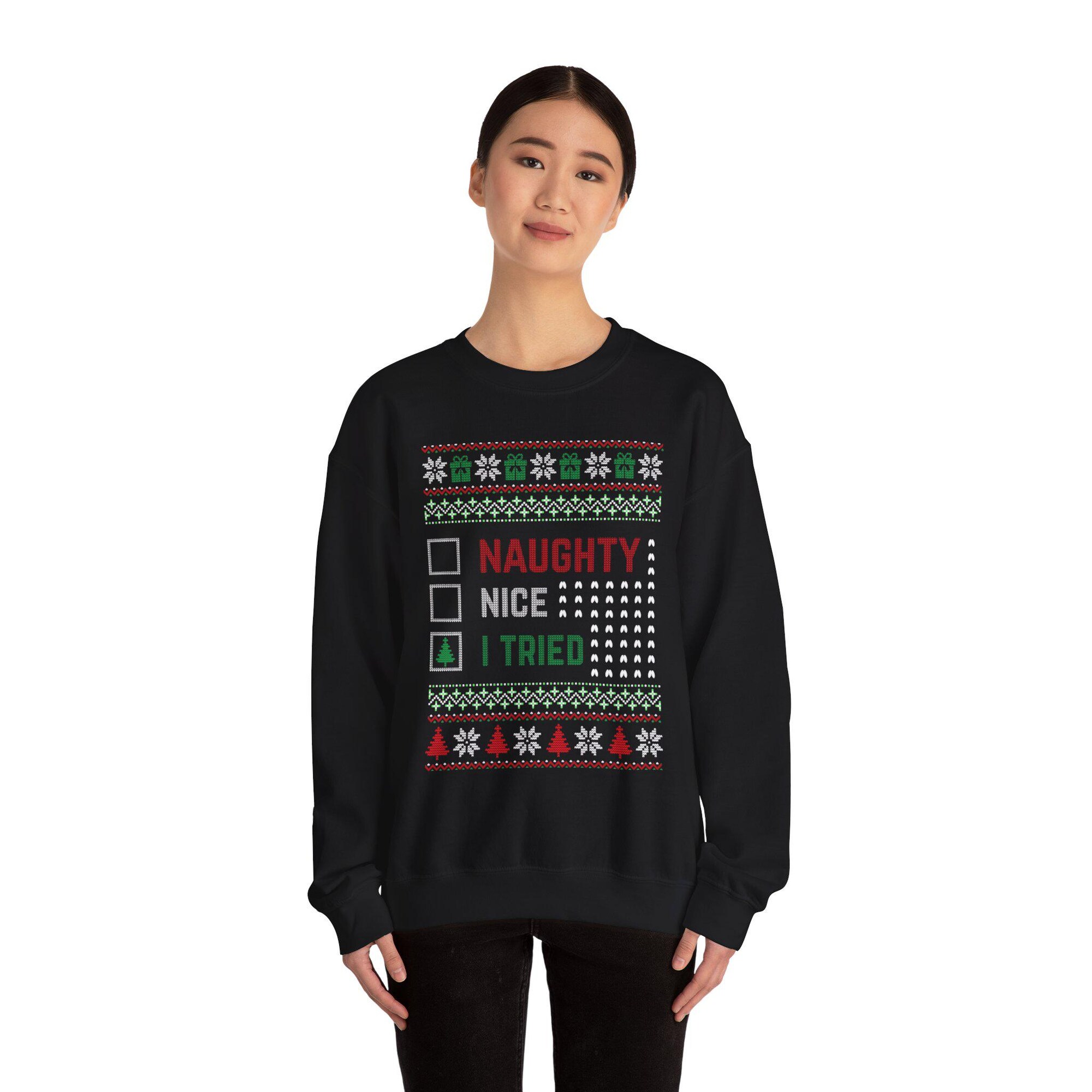 Funny ‘Naughty Nice I Tried’ Ugly Christmas Sweatshirt